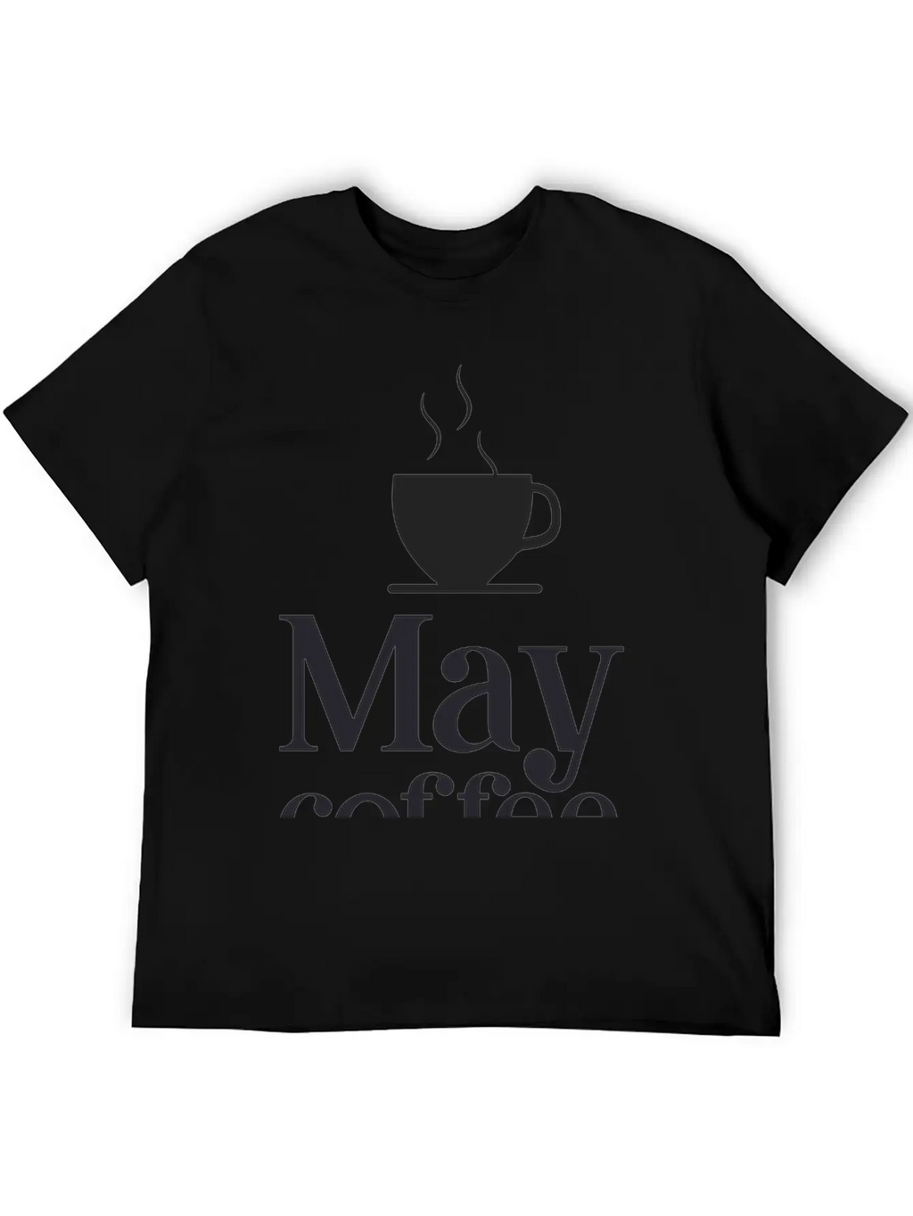 May Coffee Kick In Before Classic Fit Graphic Tee For Daily Comfort – Unisex Cotton Shirt