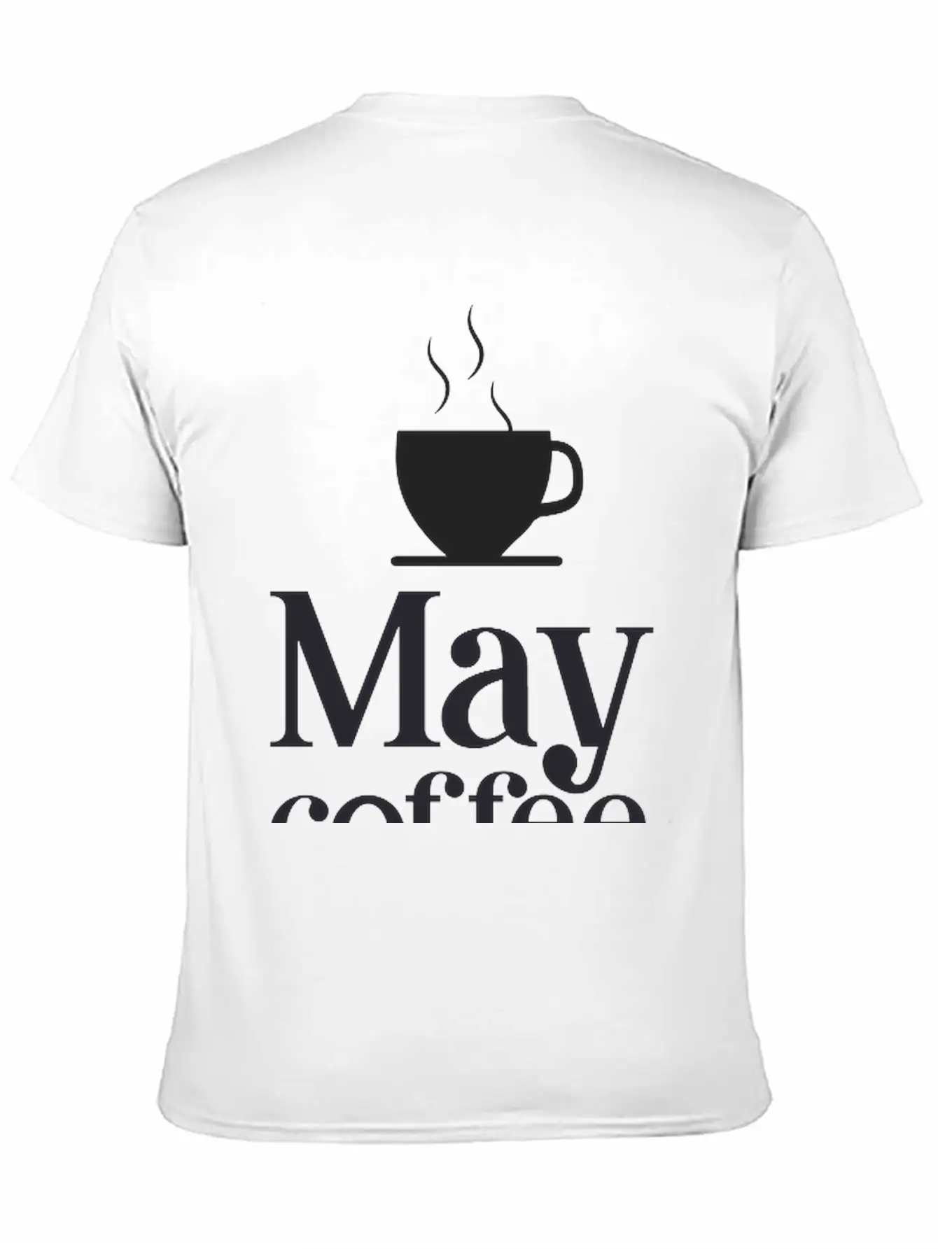 May Coffee Kick In Before Classic Fit Graphic Tee For Daily Comfort – Unisex Cotton Shirt