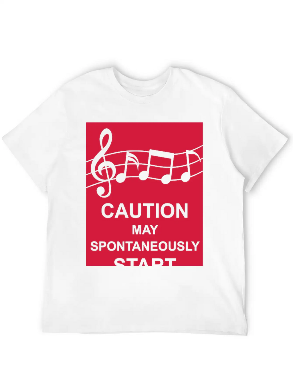 May Spontaneously Start Singing Unisex Short Sleeve Soft Cotton T-Shirt – Casual Everyday Wear