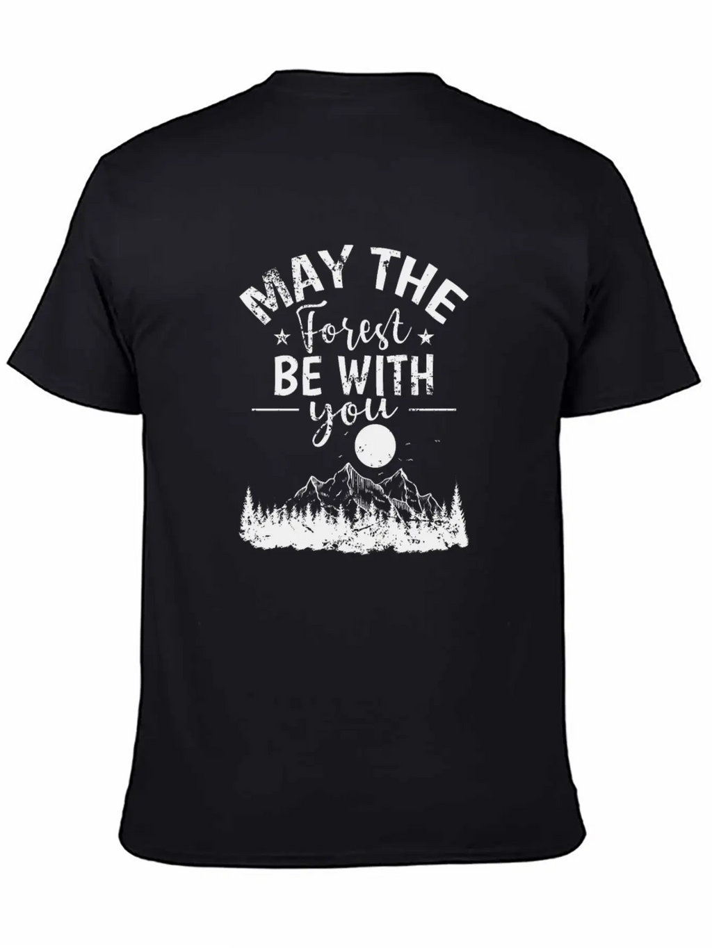 May The Forest Be With You Hiking Nature Breathable Soft Cotton T-Shirt – Timeless Casual Look