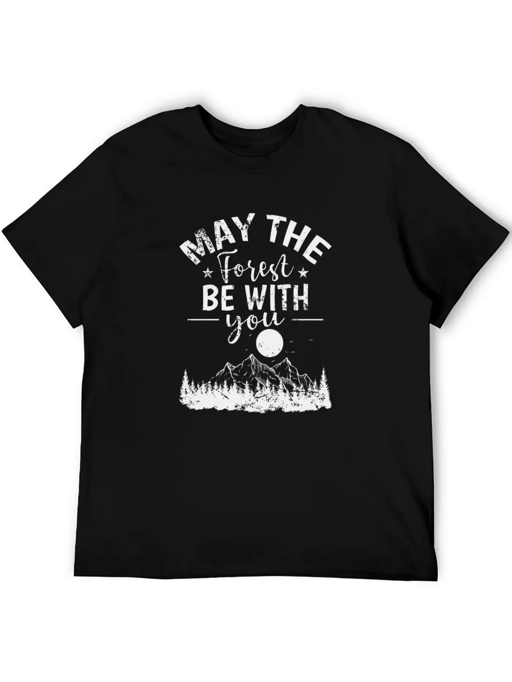 May The Forest Be With You Hiking Nature Breathable Soft Cotton T-Shirt – Timeless Casual Look