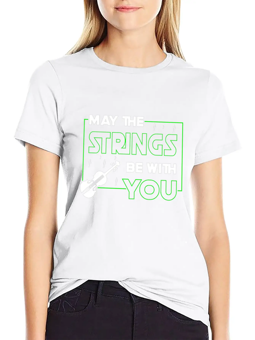 May The Strings Be With You - Violin Player Stylish Everyday T-Shirt – Unisex Basic Cotton Tee