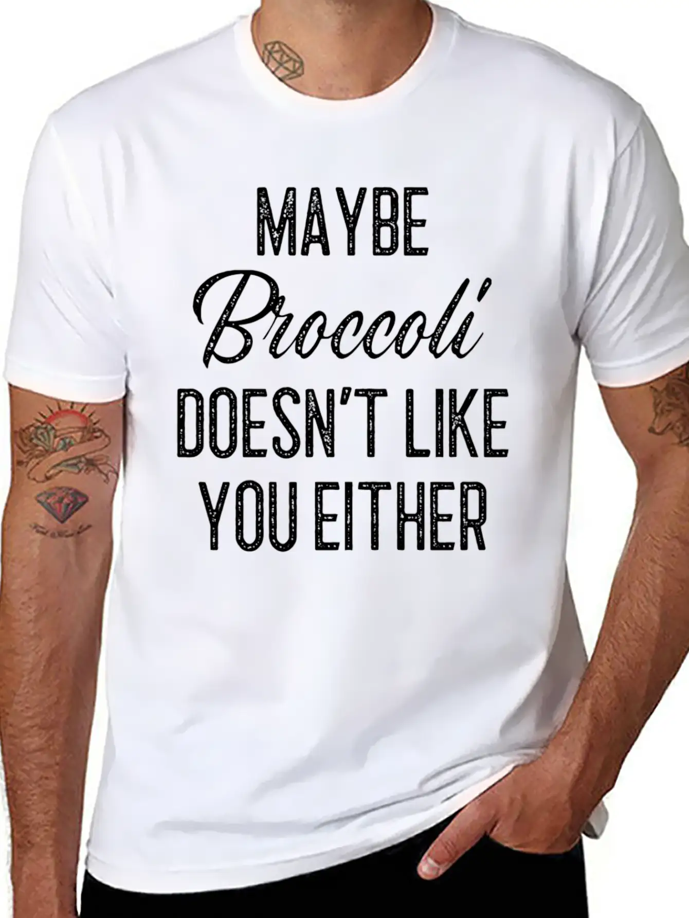 Maybe Broccoli Doesn't Like You Either Unisex Short Sleeve Soft Cotton T-Shirt – Casual Everyday Wear