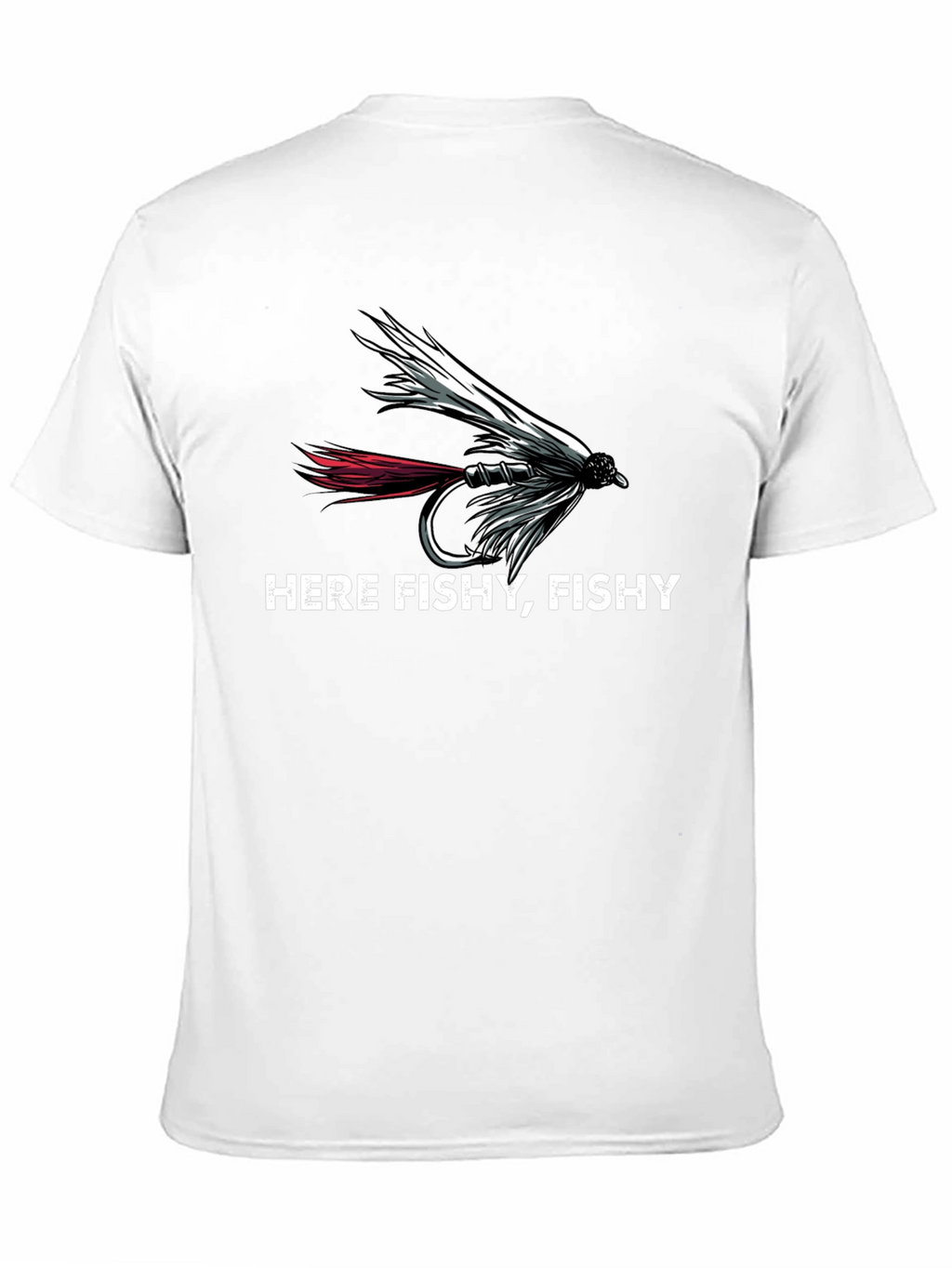 Here Fishy Fishy Fishing T-Shirt
