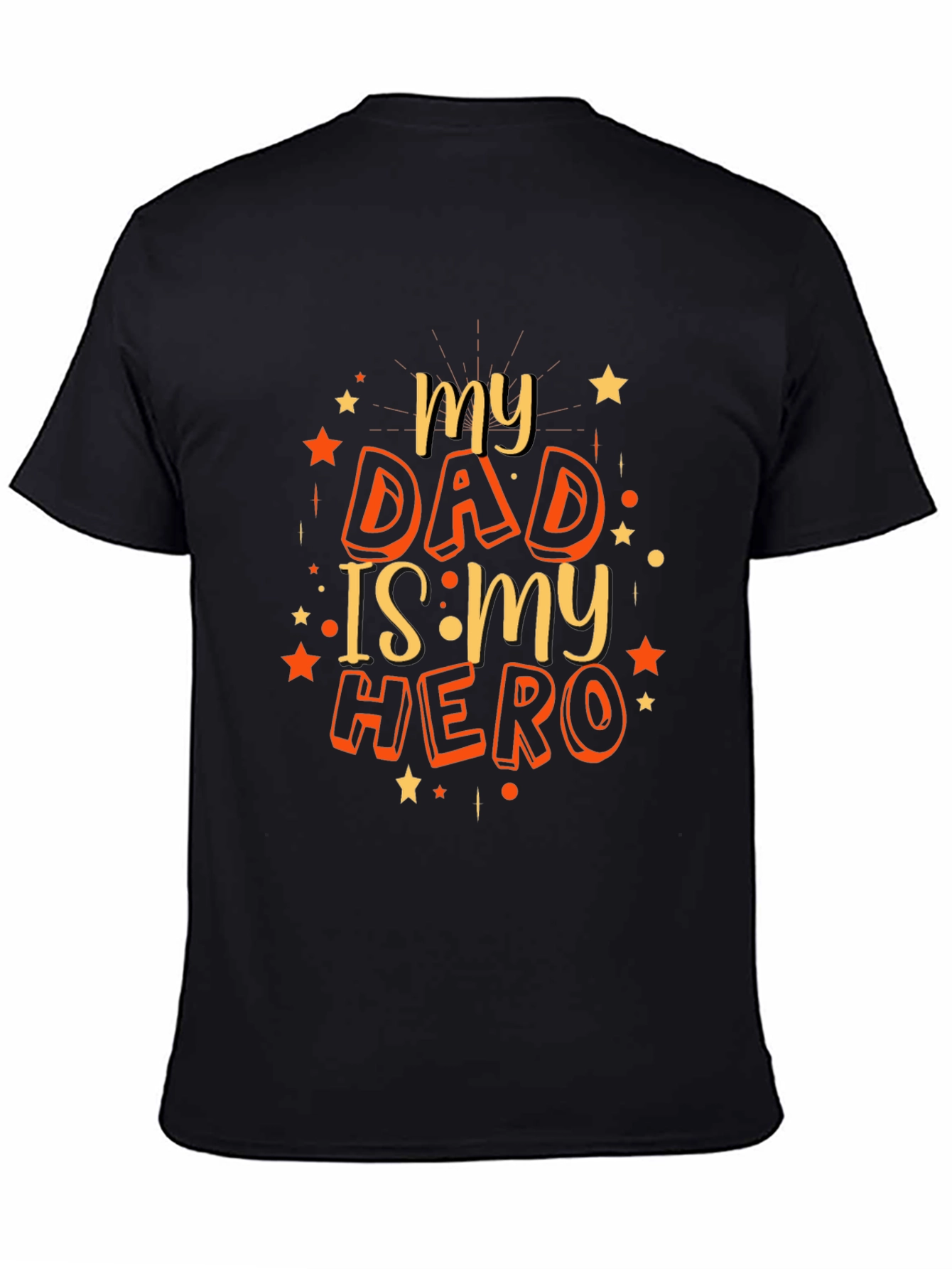 My Dad Is My Hero T-Shirt - Fathers Day Gift