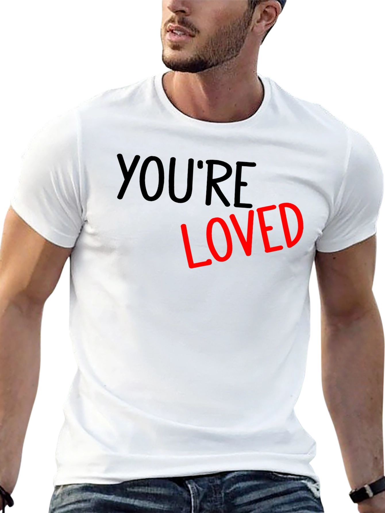 Youre Loved Graphic T-Shirt