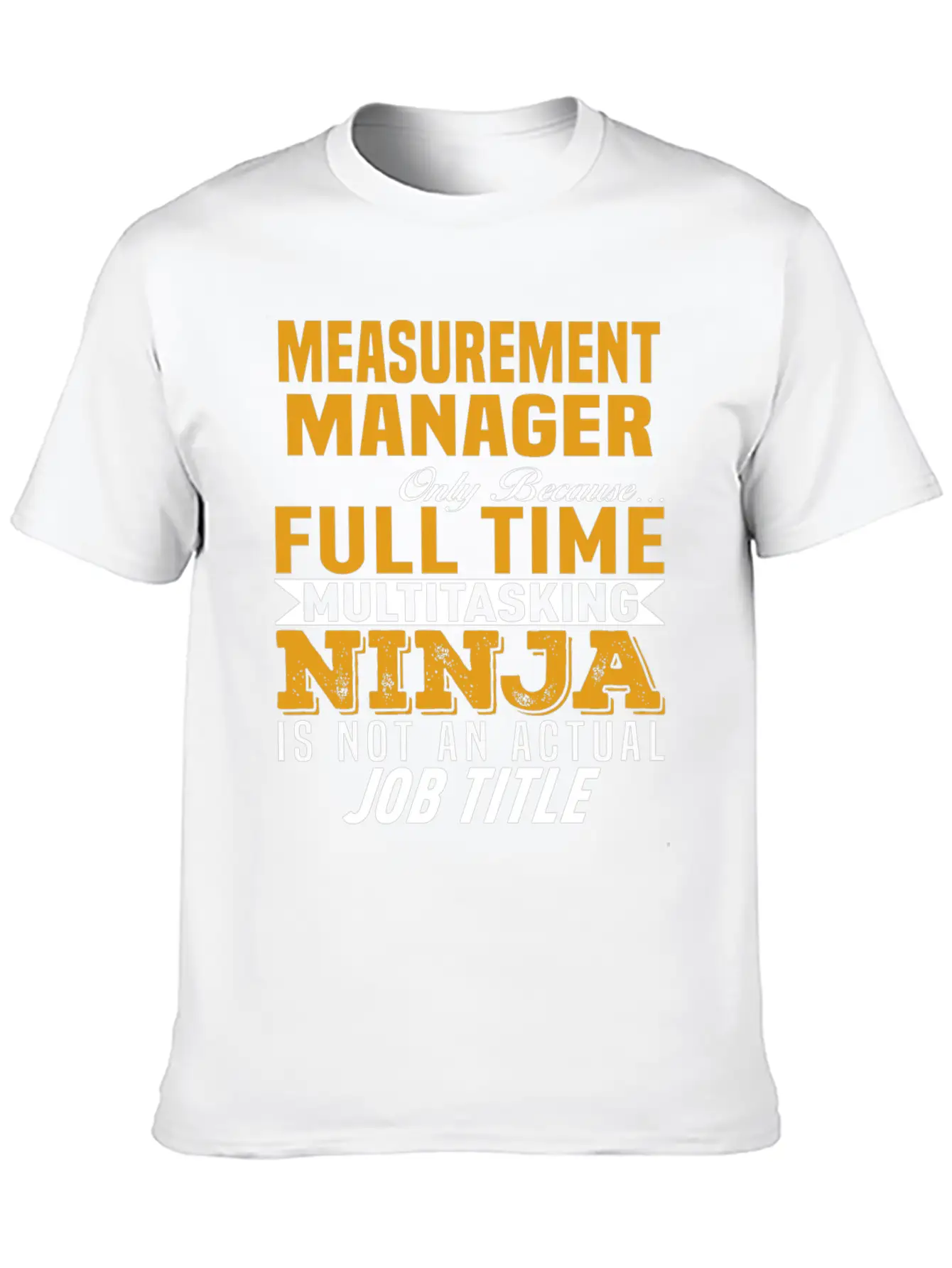 Measurement Manager Unisex Casual T-Shirt – Clean Design For Daily Comfort