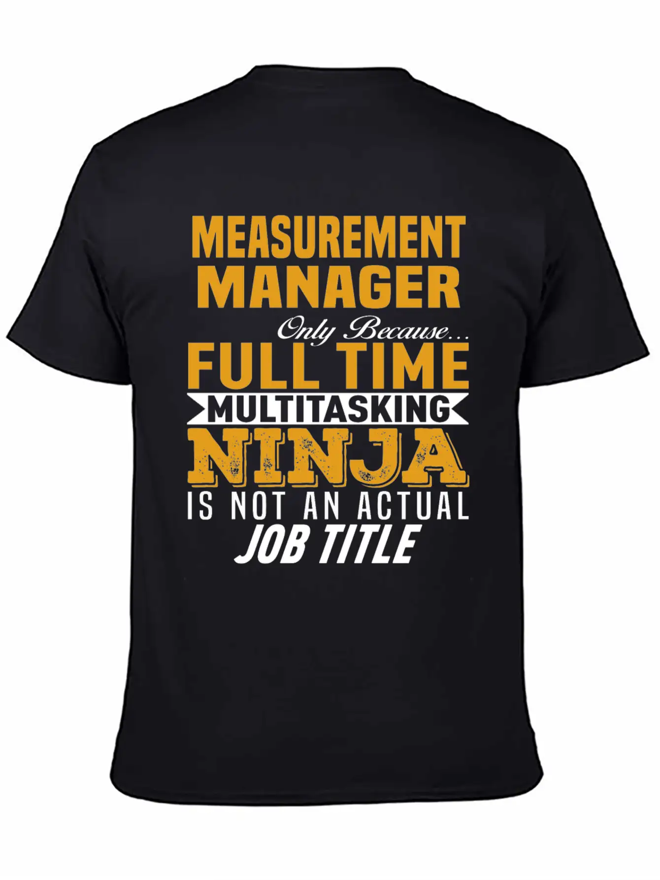 Measurement Manager Unisex Casual T-Shirt – Clean Design For Daily Comfort