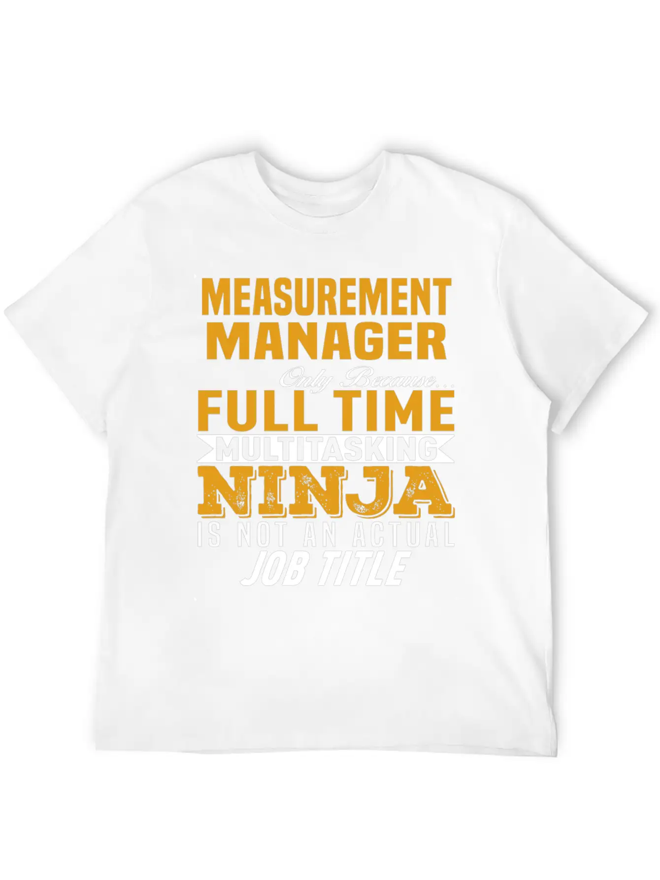 Measurement Manager Unisex Casual T-Shirt – Clean Design For Daily Comfort