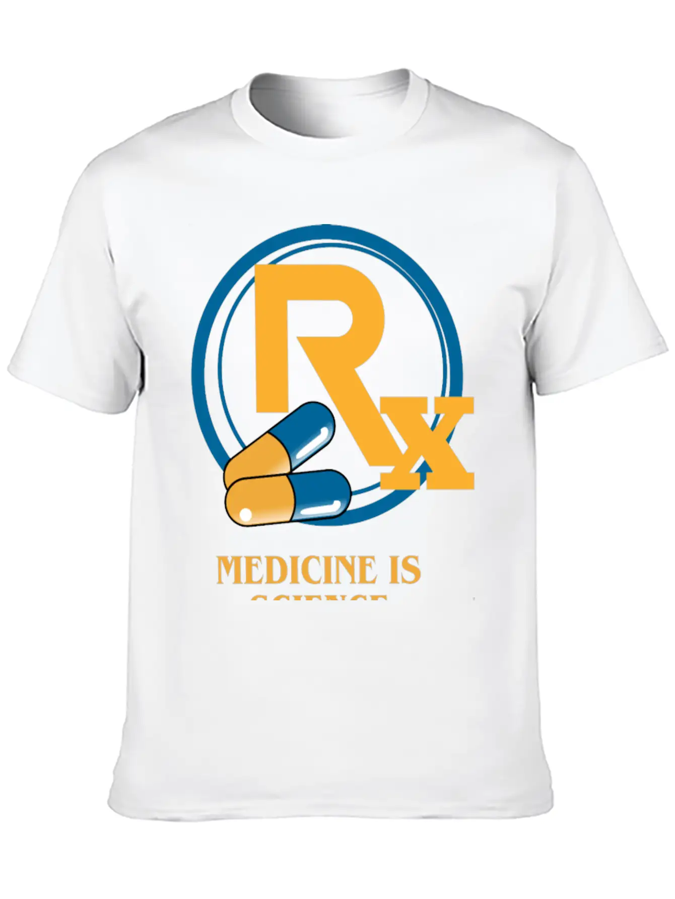 Medicine Is Science Pharmacy Is Care Unisex Short Sleeve Soft Cotton T-Shirt – Casual Everyday Wear