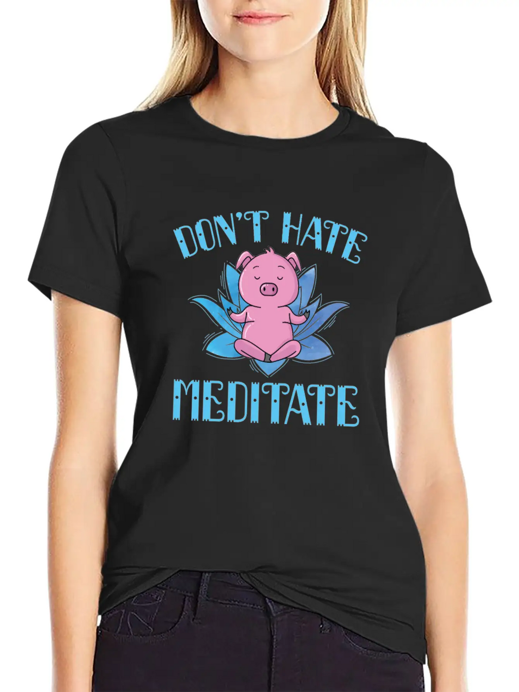 Meditation Don't Hate Meditate Piggies Unisex Casual T-Shirt – Clean Design For Daily Comfort