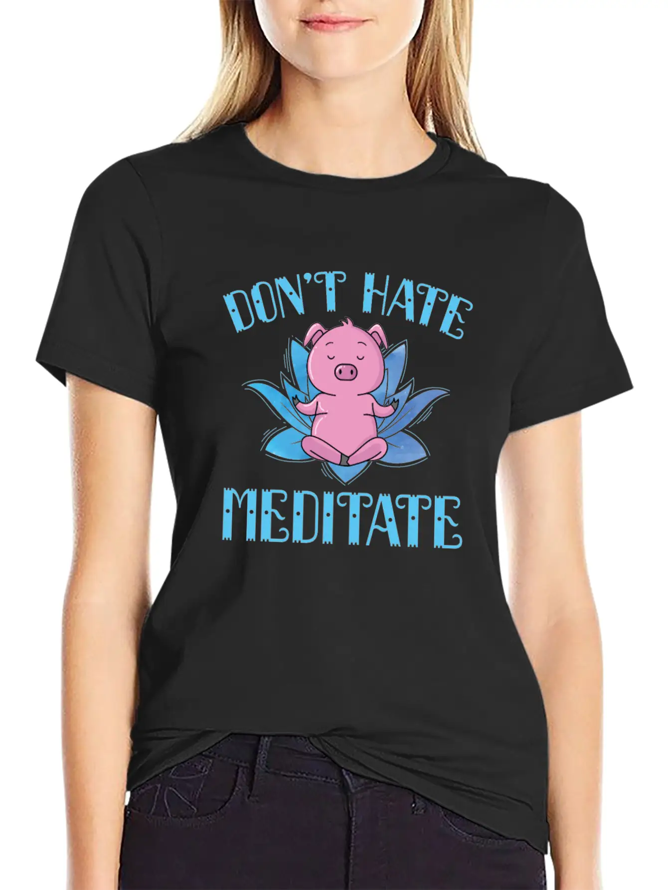 Meditation Don't Hate Meditate Piggies Unisex Casual T-Shirt – Clean Design For Daily Comfort