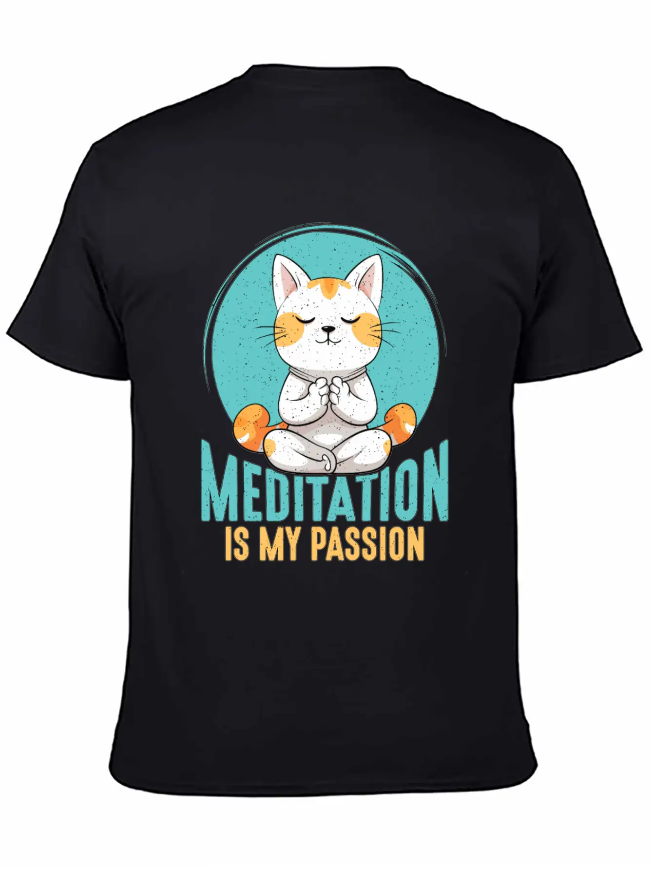 Meditation Is My Passion Relaxation Cat Lover Breathable Soft Cotton T-Shirt – Timeless Casual Look
