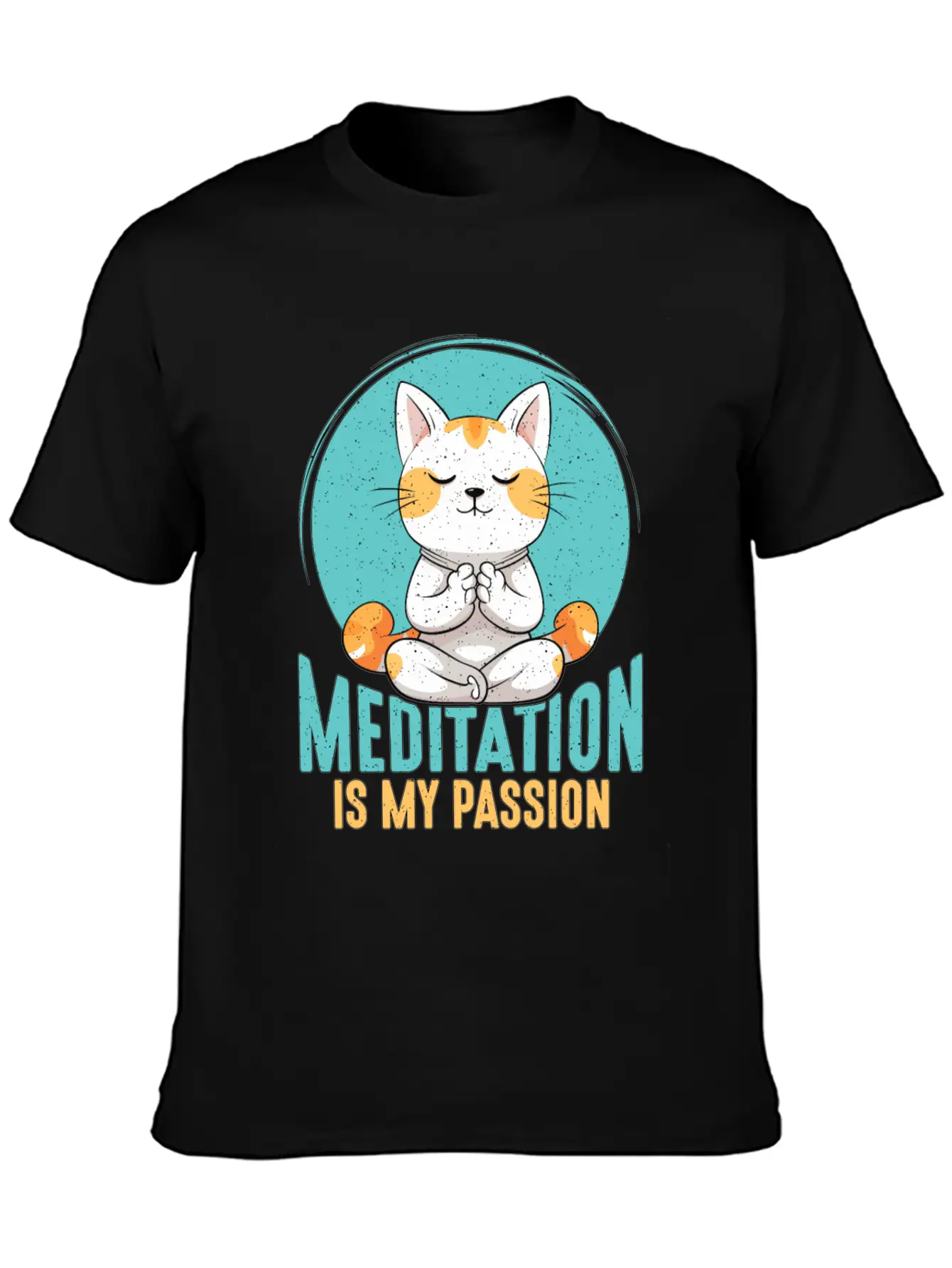 Meditation Is My Passion Relaxation Cat Lover Breathable Soft Cotton T-Shirt – Timeless Casual Look