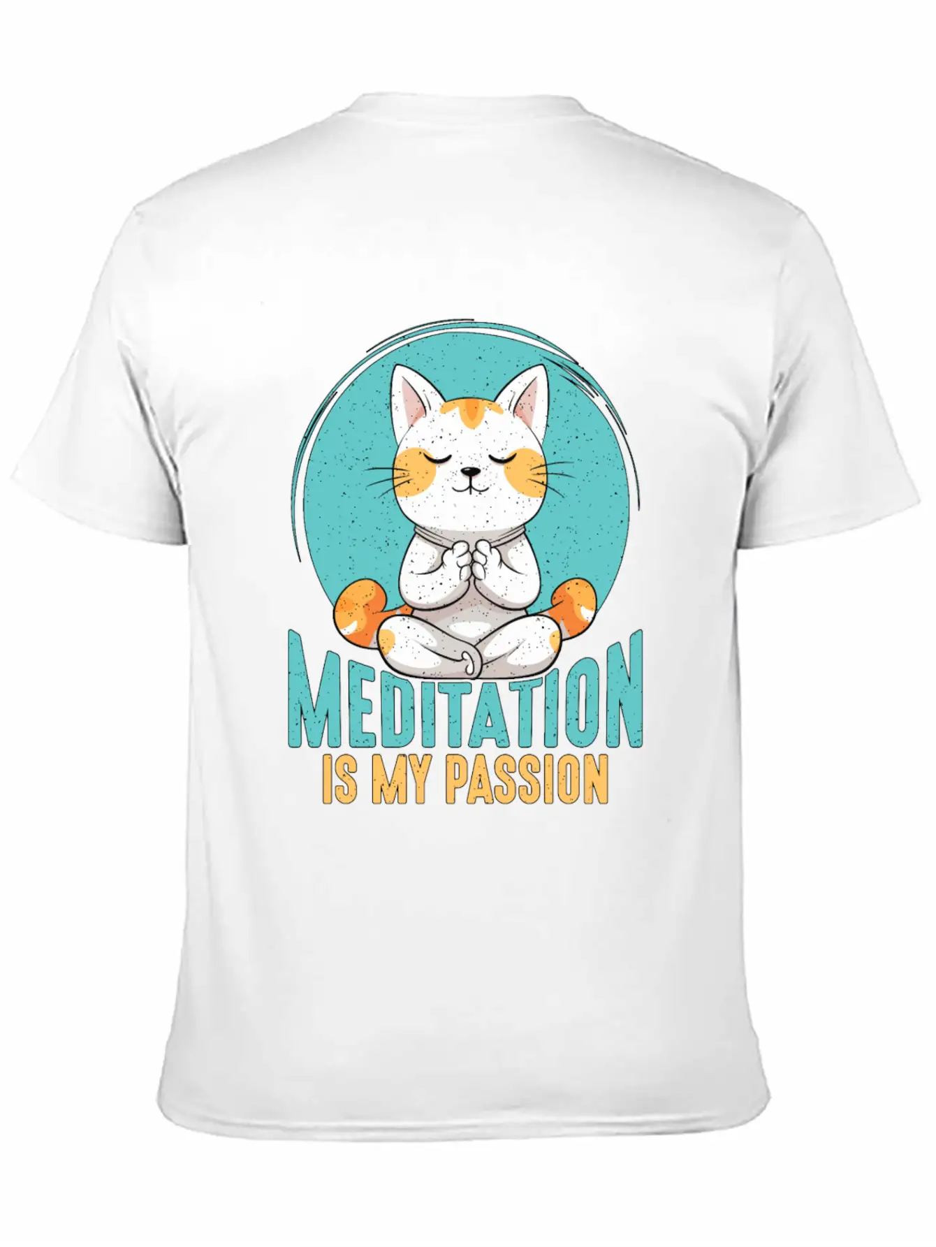Meditation Is My Passion Relaxation Cat Lover Breathable Soft Cotton T-Shirt – Timeless Casual Look