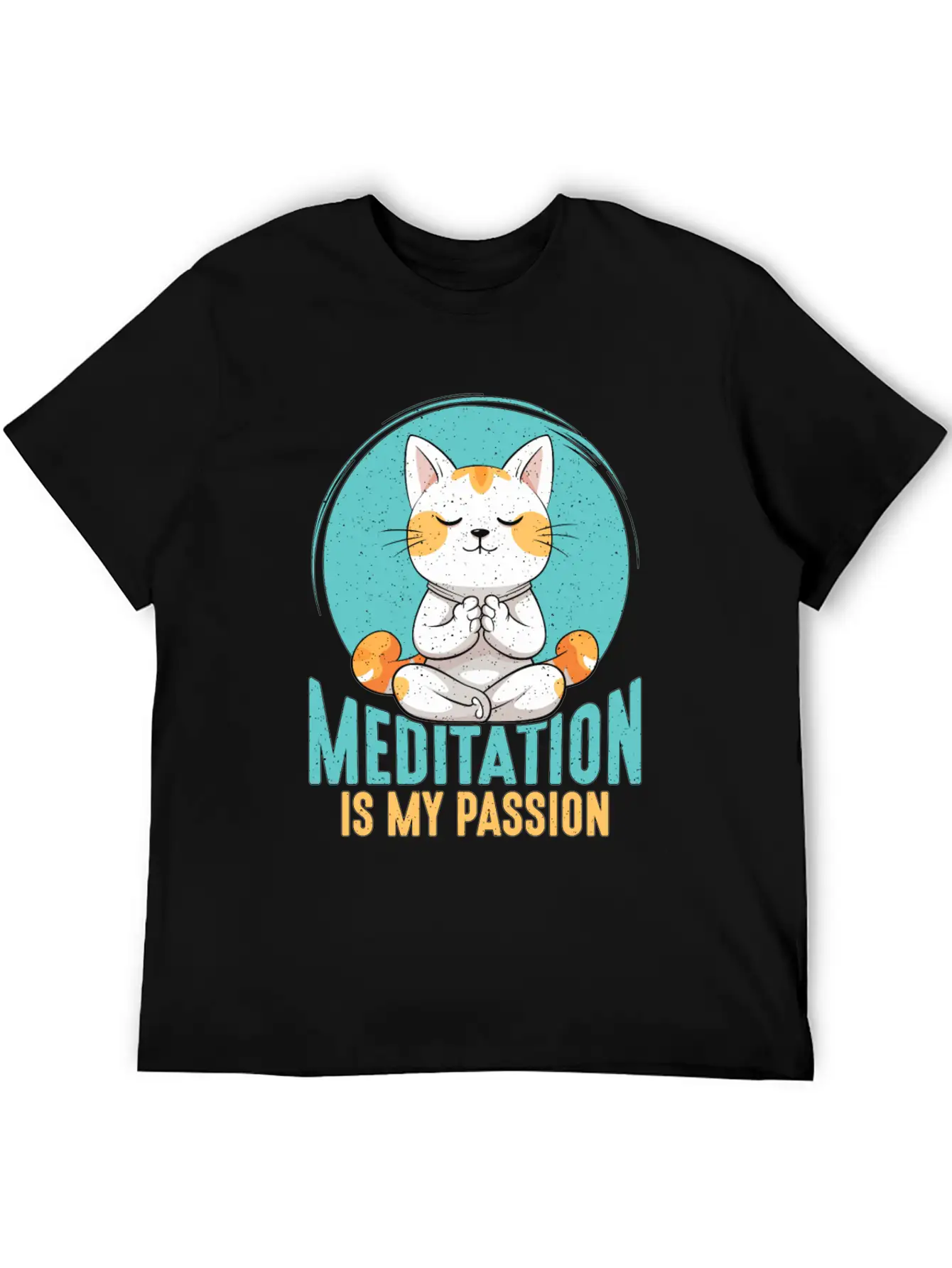 Meditation Is My Passion Relaxation Cat Lover Breathable Soft Cotton T-Shirt – Timeless Casual Look