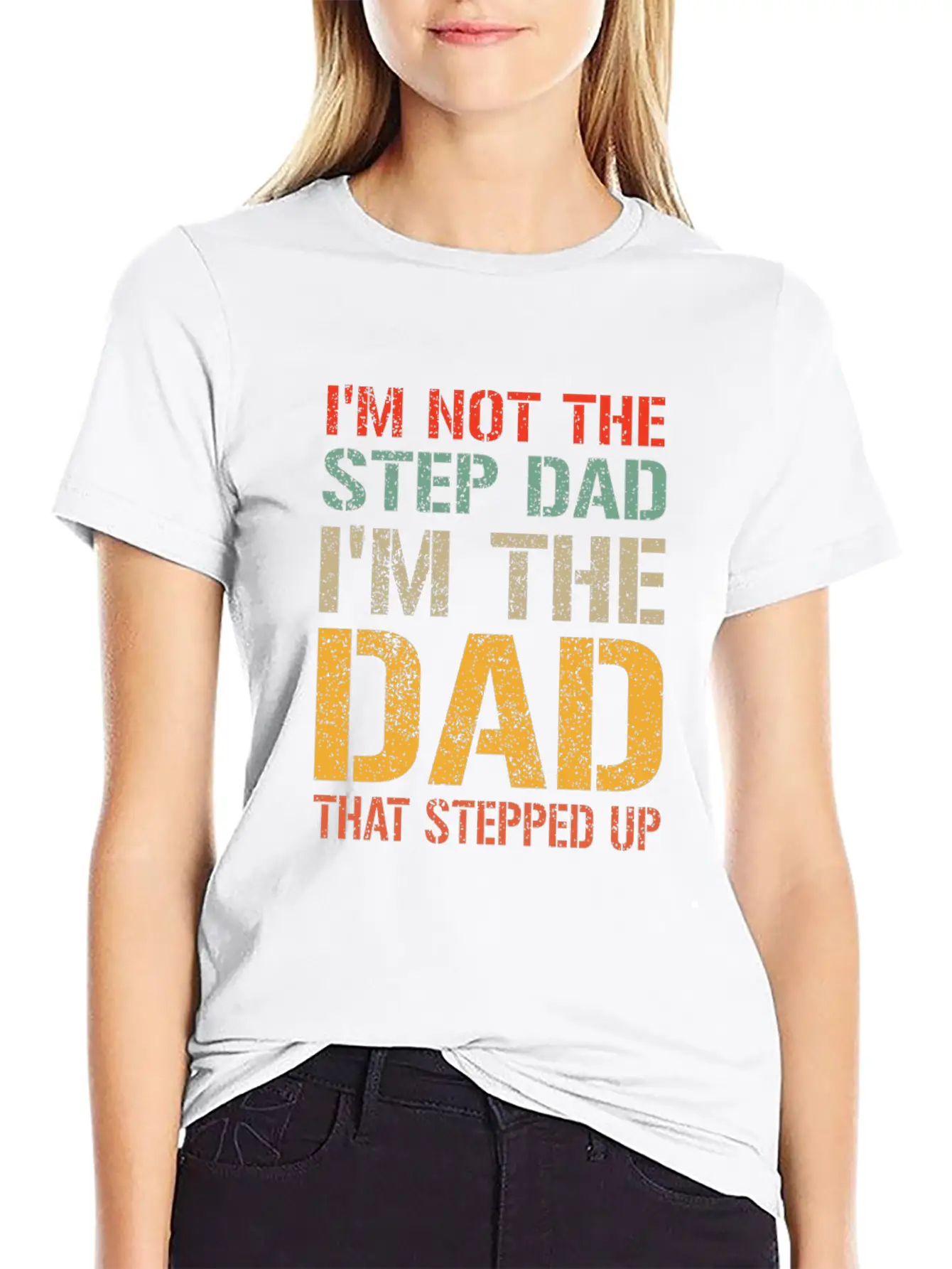 Mens I M Not The Step Dad I M The Dad That Stepped Breathable Soft Cotton T-Shirt – Timeless Casual Look