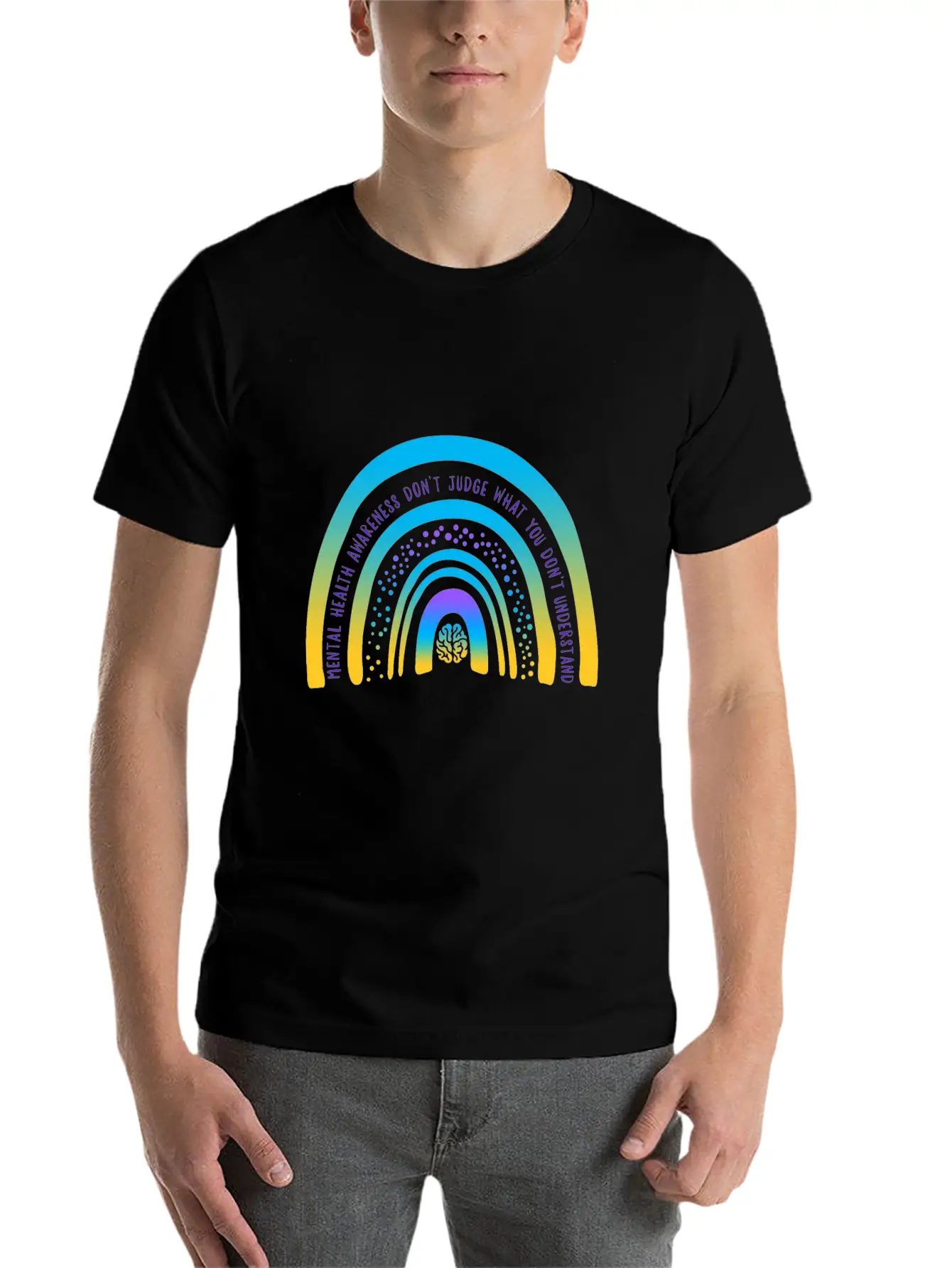 Mental Health Awareness, Don't Judge What You Unisex Short Sleeve Soft Cotton T-Shirt – Casual Everyday Wear