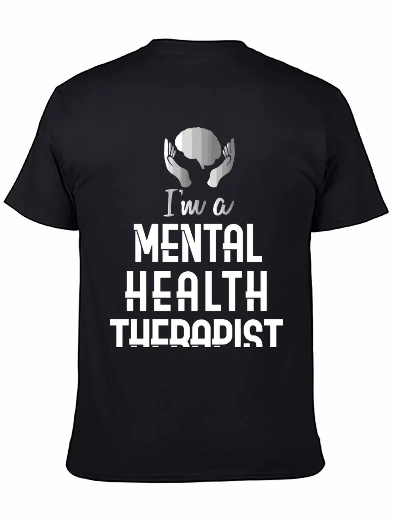 Mental Health Counselor Quote Therapist Casual Graphic T-Shirt – Simple And Comfortable Daily Wear