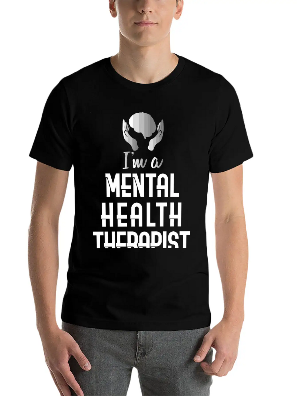 Mental Health Counselor Quote Therapist Casual Graphic T-Shirt – Simple And Comfortable Daily Wear