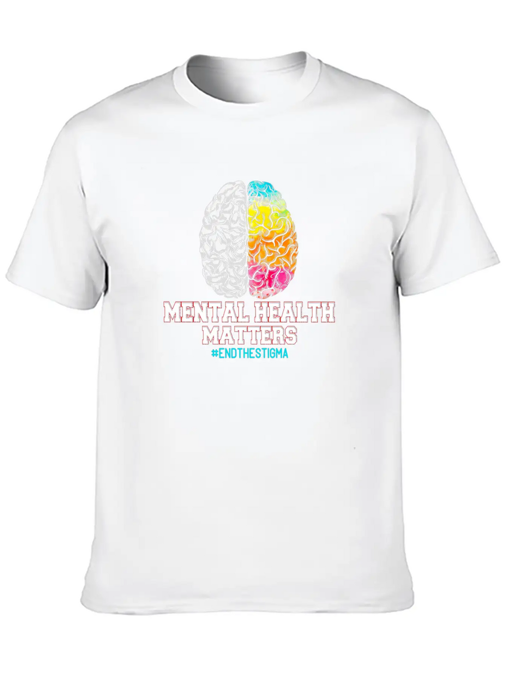 Mental Health Matters End The Stigma Unisex Casual T-Shirt – Clean Design For Daily Comfort