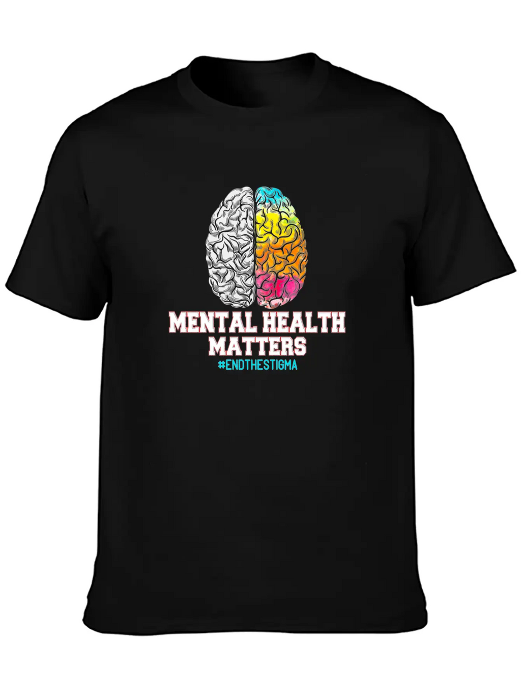 Mental Health Matters End The Stigma Unisex Casual T-Shirt – Clean Design For Daily Comfort