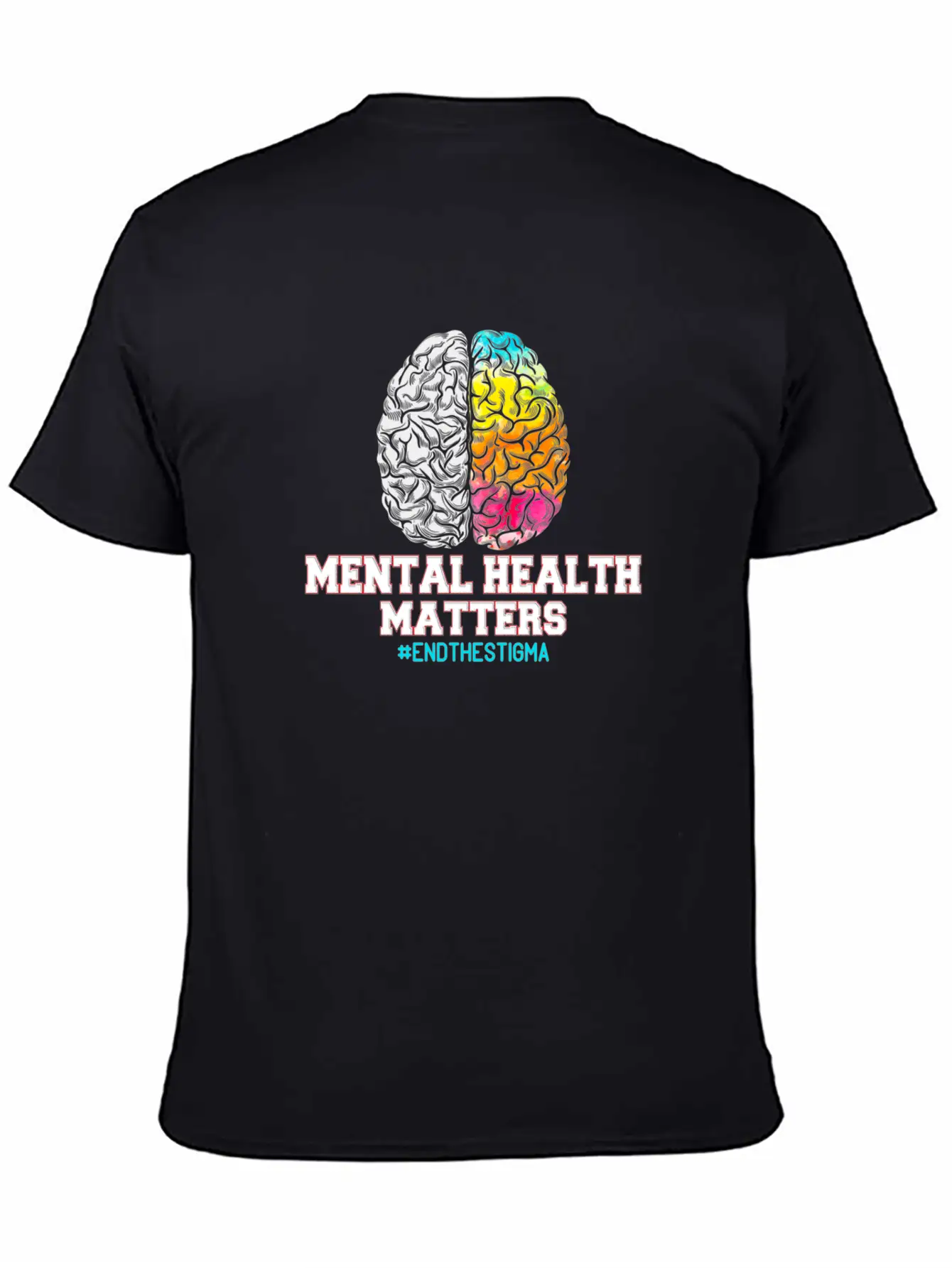 Mental Health Matters End The Stigma Unisex Casual T-Shirt – Clean Design For Daily Comfort