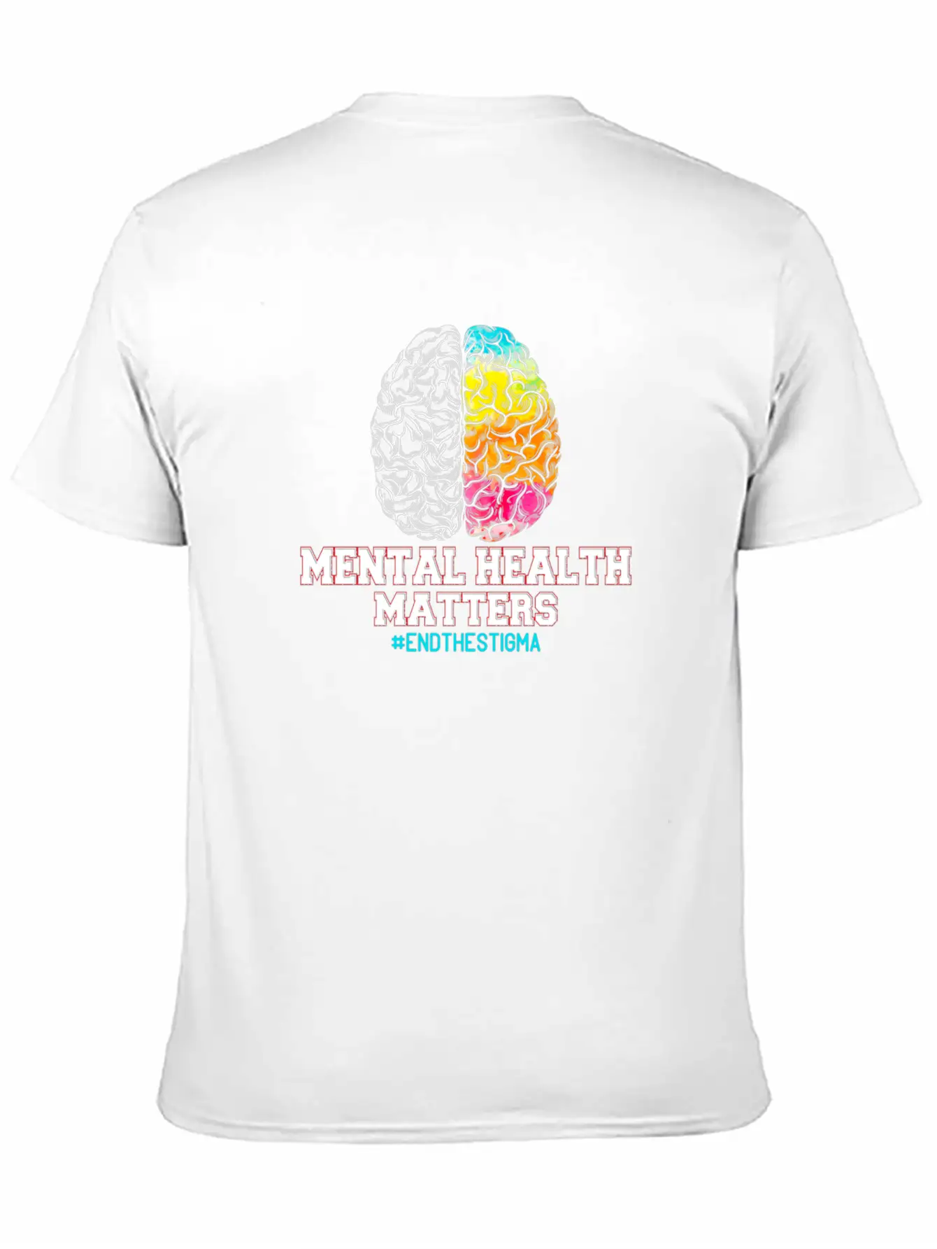 Mental Health Matters End The Stigma Unisex Casual T-Shirt – Clean Design For Daily Comfort