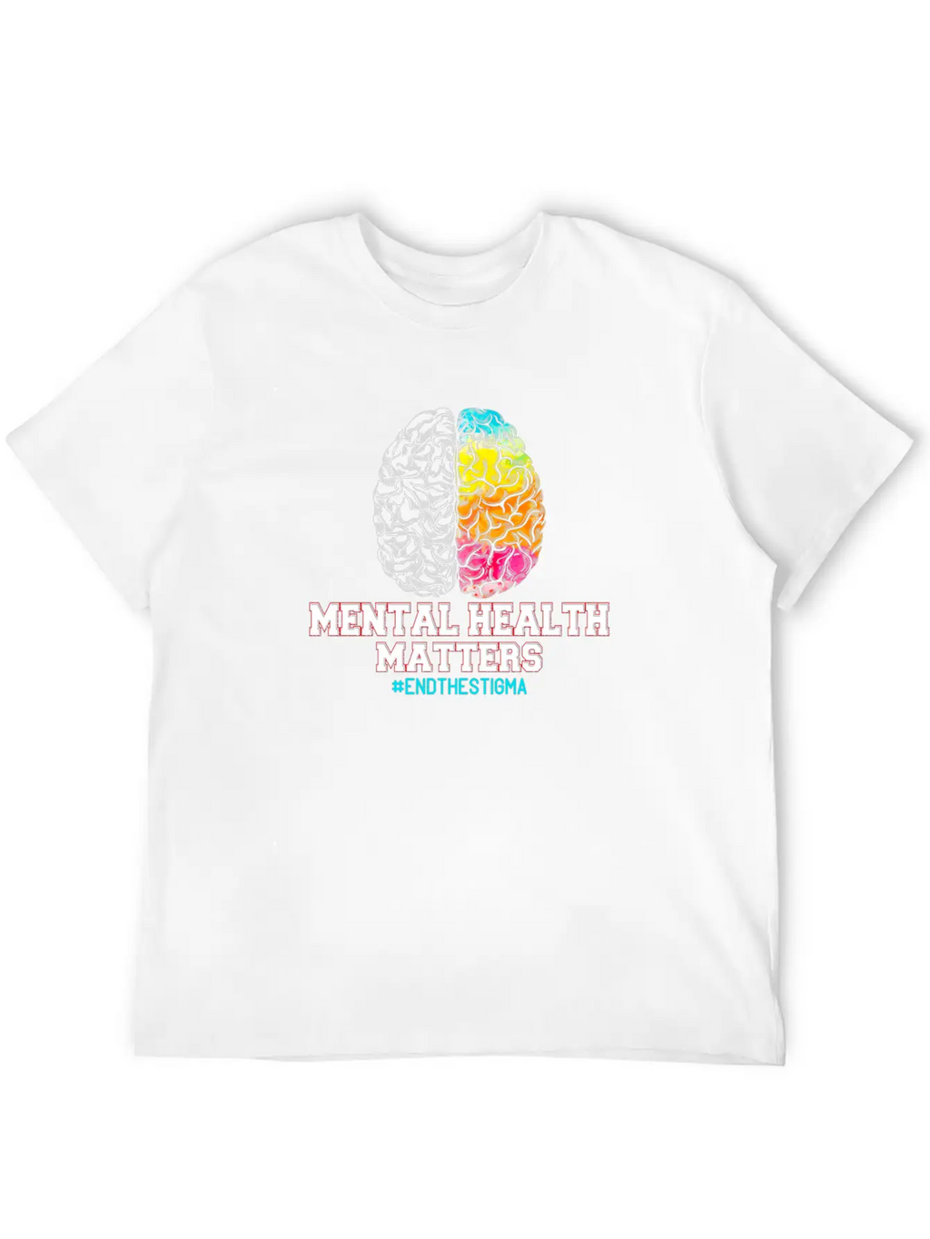 Mental Health Matters End The Stigma Unisex Casual T-Shirt – Clean Design For Daily Comfort