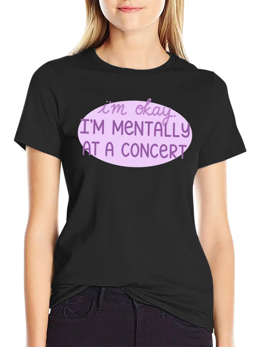Mentally At A Concert Casual Graphic T-Shirt – Simple And Comfortable Daily Wear