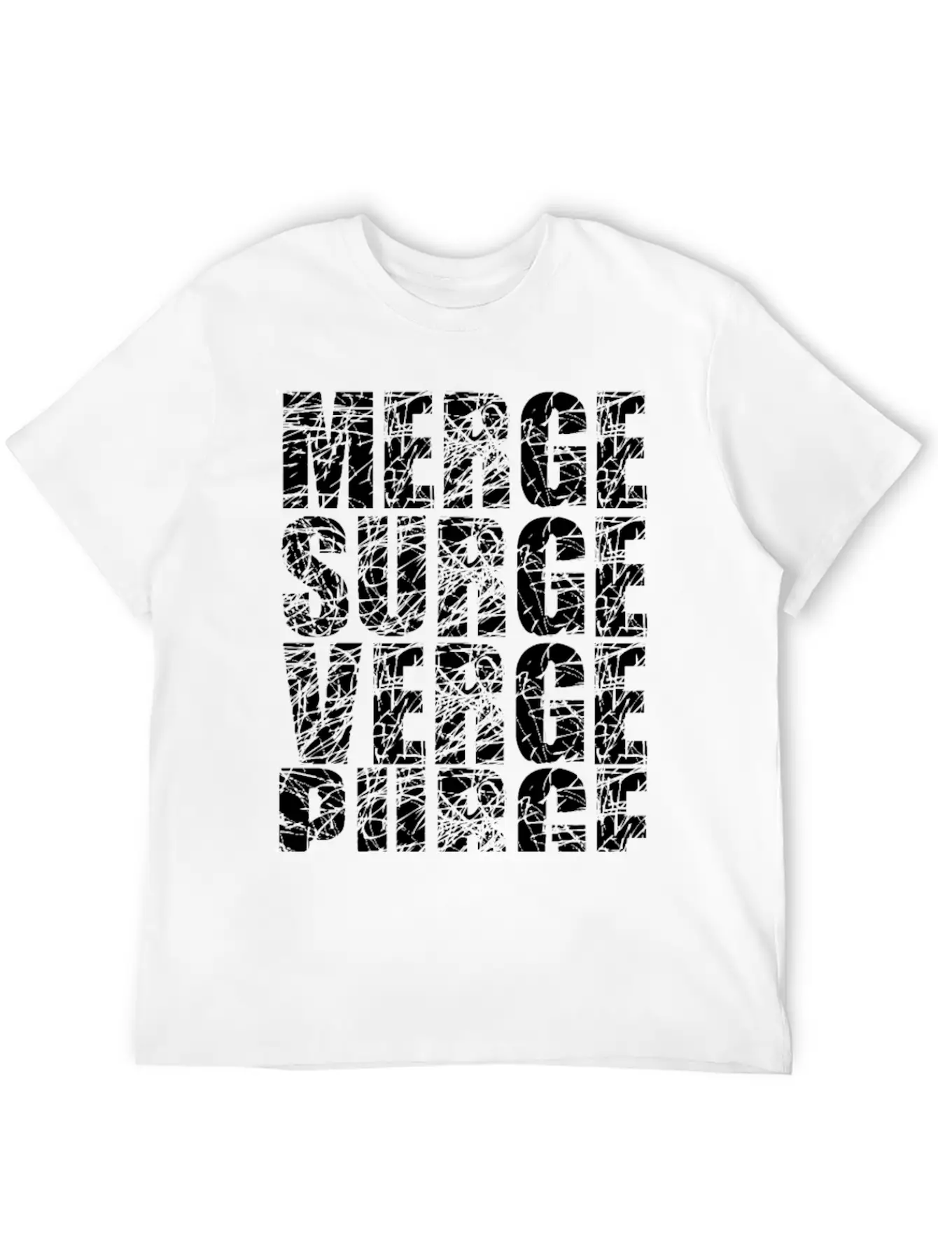 Merge Surge Verge Purge Splurge Unisex Short Sleeve Soft Cotton T-Shirt – Casual Everyday Wear