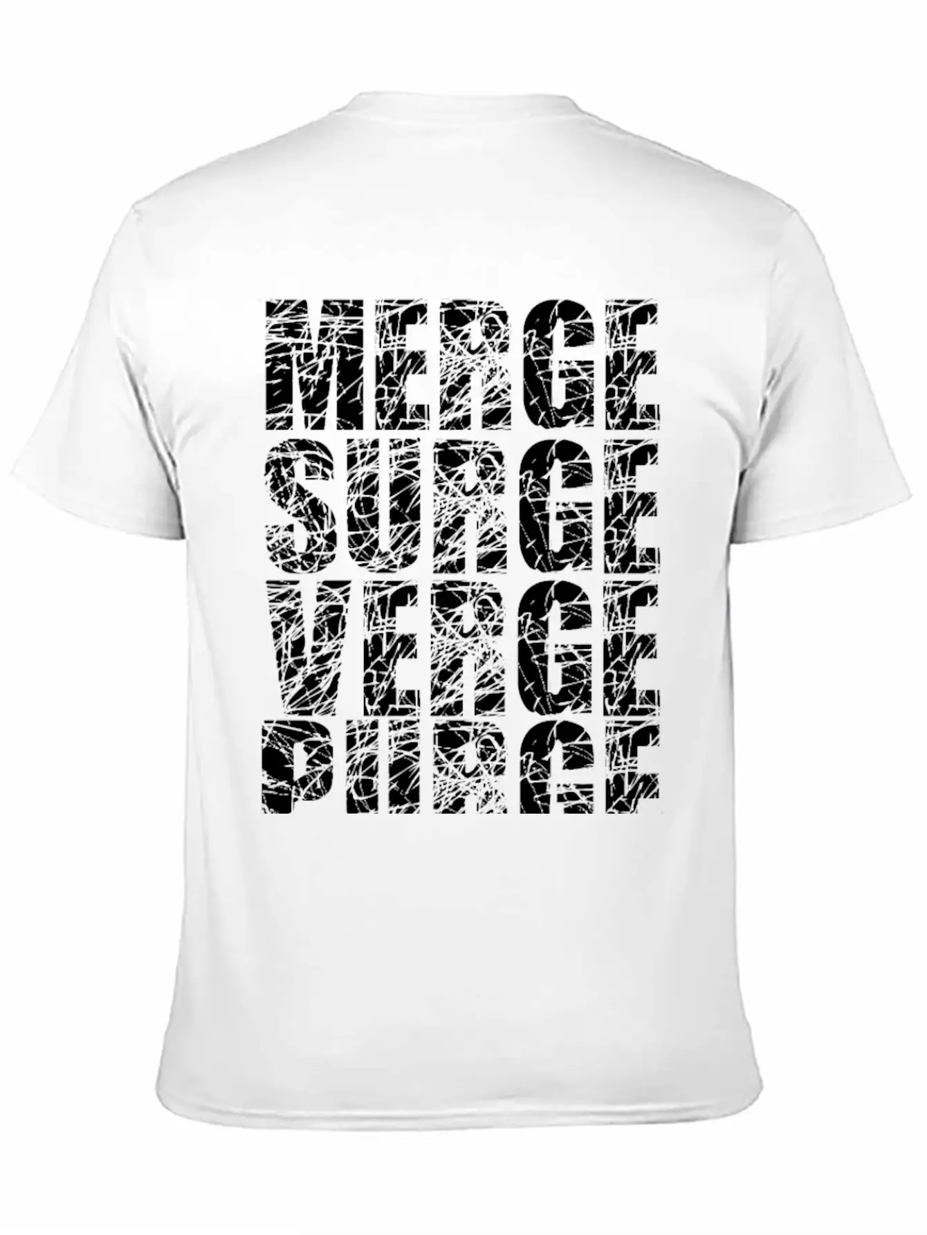 Merge Surge Verge Purge Splurge Unisex Short Sleeve Soft Cotton T-Shirt – Casual Everyday Wear