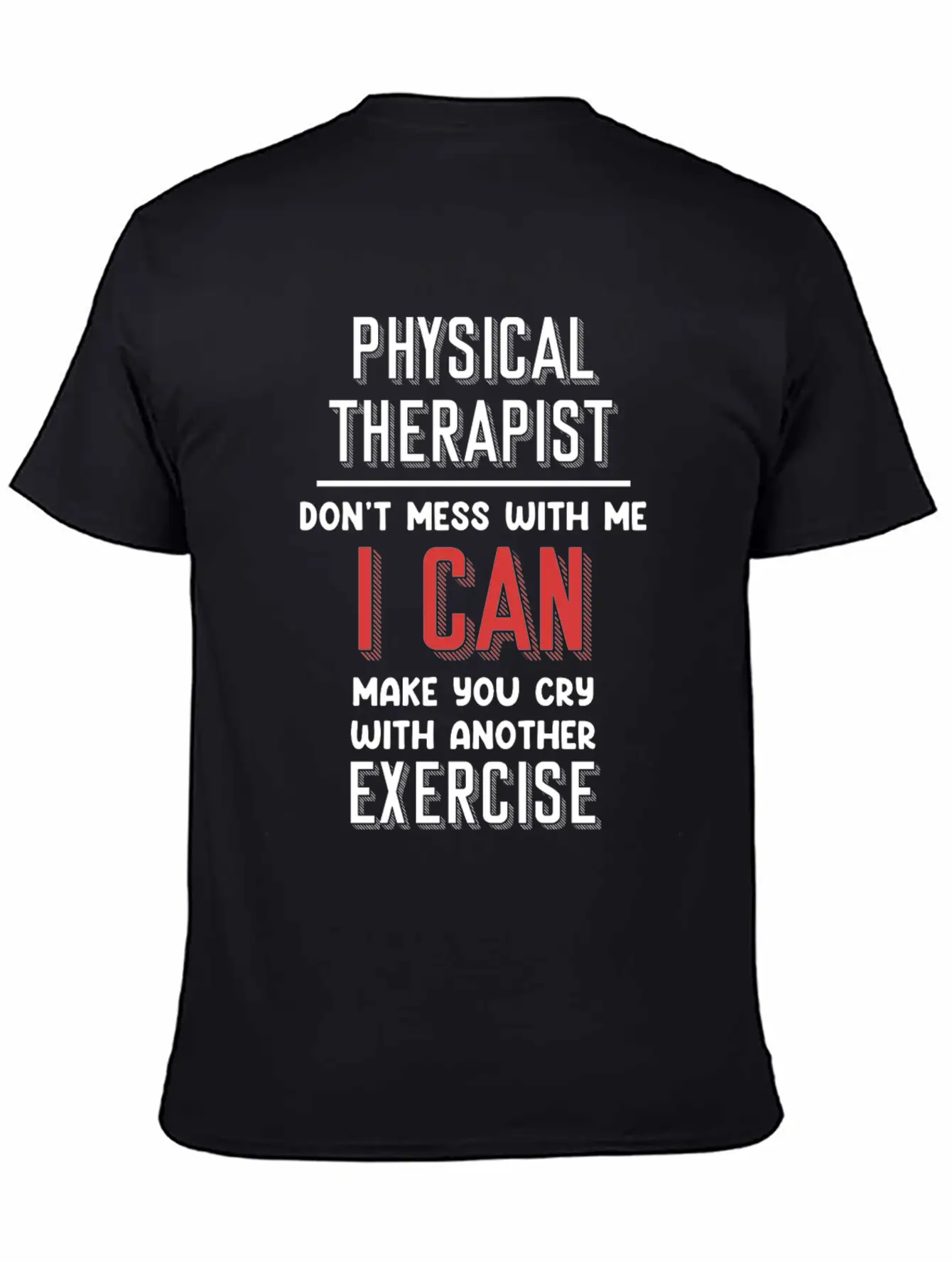 Mess With Me I Can Make You Cry With Another Unisex Casual T-Shirt – Clean Design For Daily Comfort