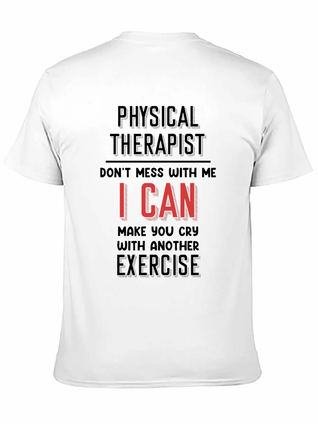 Mess With Me I Can Make You Cry With Another Unisex Casual T-Shirt – Clean Design For Daily Comfort