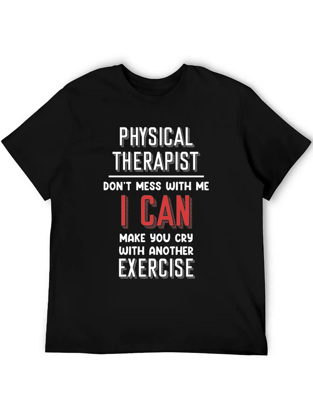 Mess With Me I Can Make You Cry With Another Unisex Casual T-Shirt – Clean Design For Daily Comfort