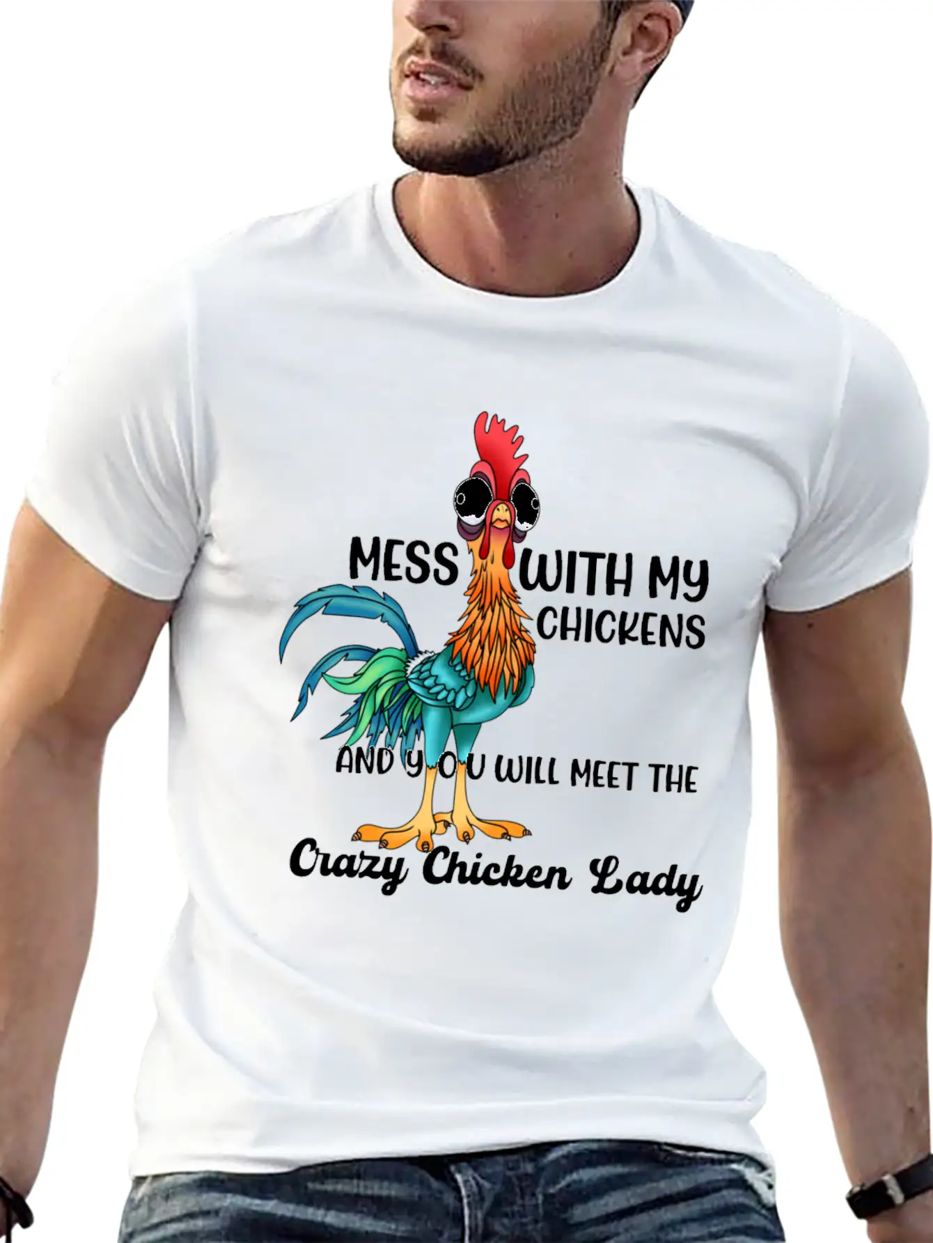 MESS WITH MY CHICKENS AND YOU WILL MEET THE Crazy Casual Graphic T-Shirt – Simple And Comfortable Daily Wear