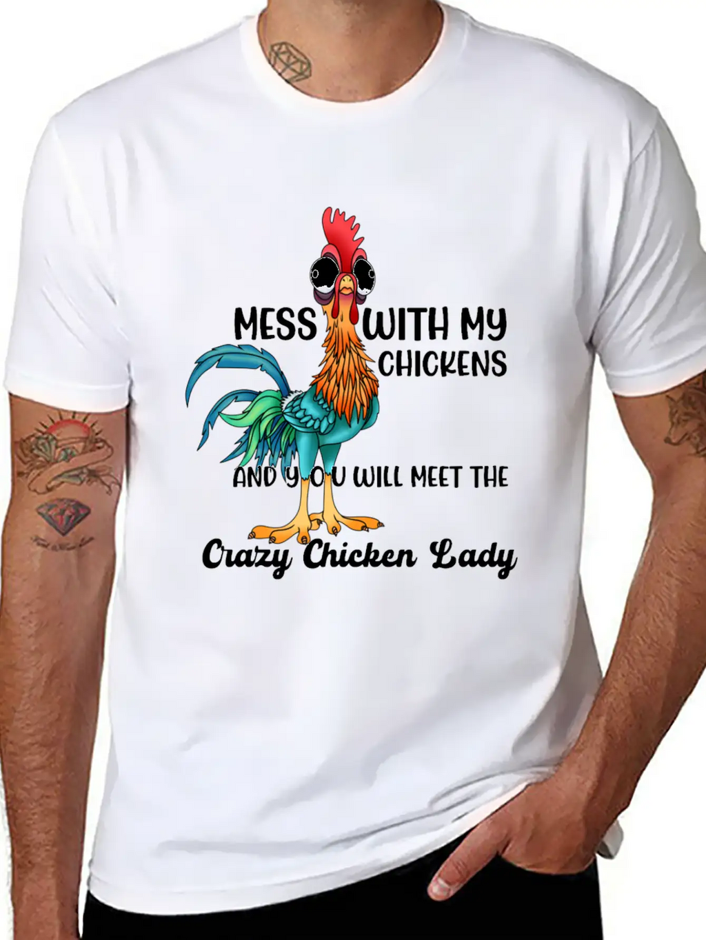 MESS WITH MY CHICKENS AND YOU WILL MEET THE Crazy Casual Graphic T-Shirt – Simple And Comfortable Daily Wear