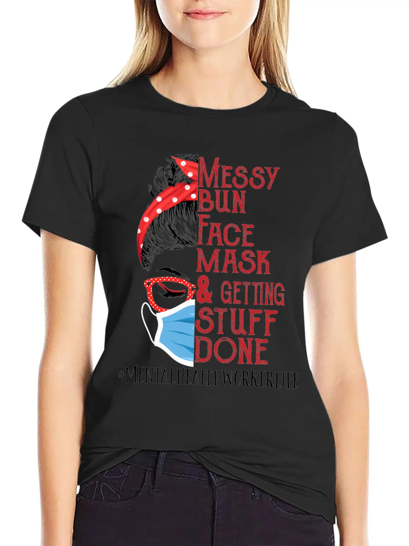 Messy Bun Face Getting Stuff Mental Health Worker Unisex Short Sleeve Soft Cotton T-Shirt – Casual Everyday Wear