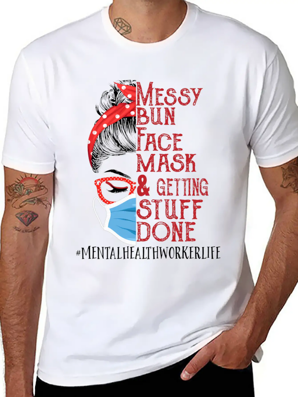 Messy Bun Face Getting Stuff Mental Health Worker Unisex Short Sleeve Soft Cotton T-Shirt – Casual Everyday Wear