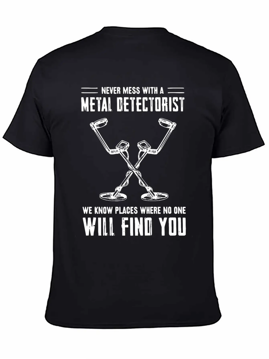 Metal Detector , Metal Detectorist Unisex Casual T-Shirt – Clean Design For Daily Comfort