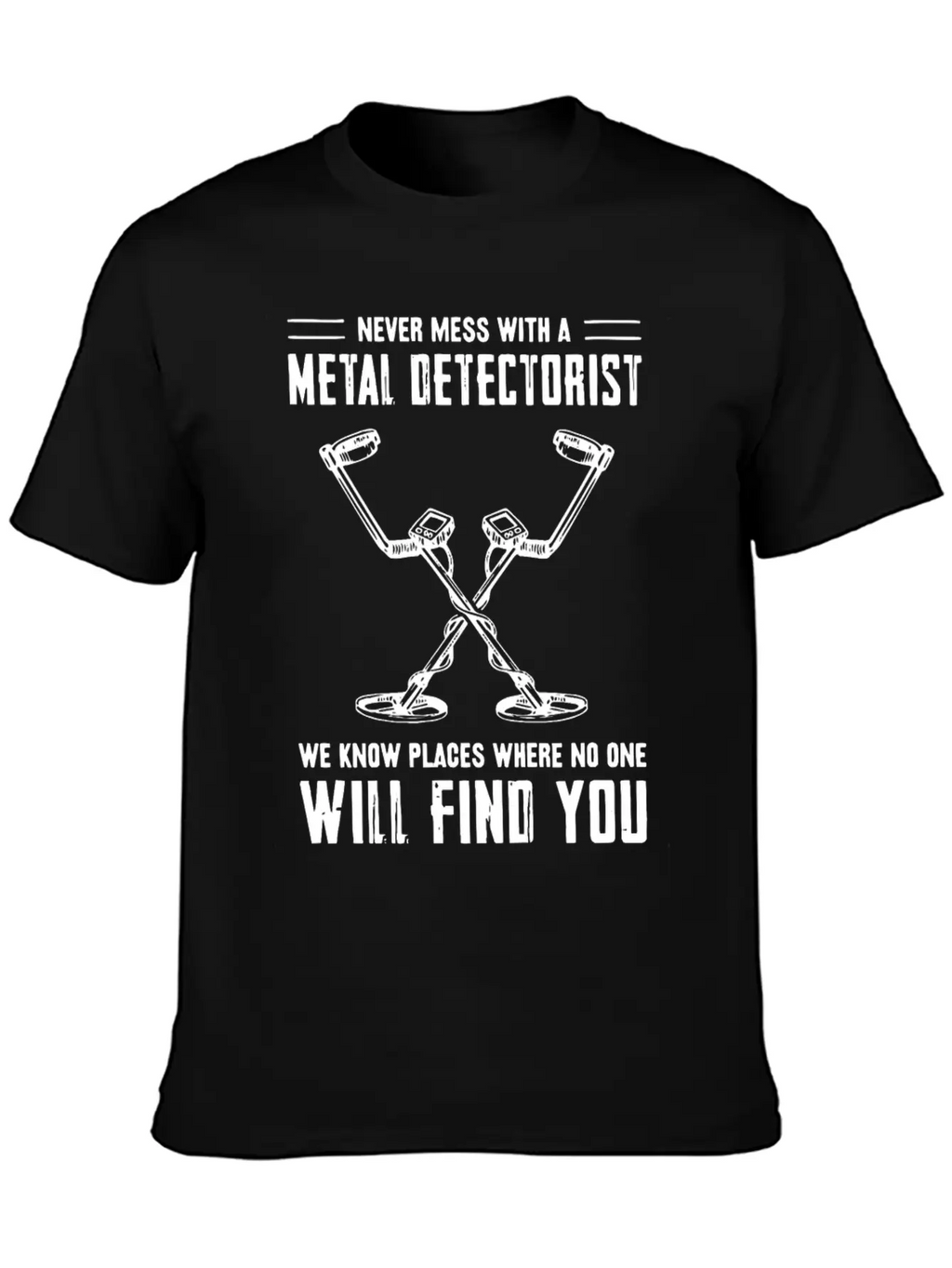 Metal Detector , Metal Detectorist Unisex Casual T-Shirt – Clean Design For Daily Comfort