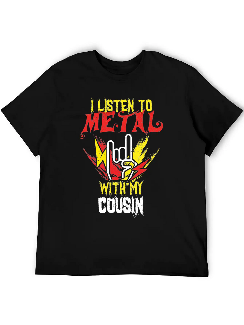 Metal With Cousin Metal Kid Music Lover Rocker Breathable Soft Cotton T-Shirt – Timeless Casual Look