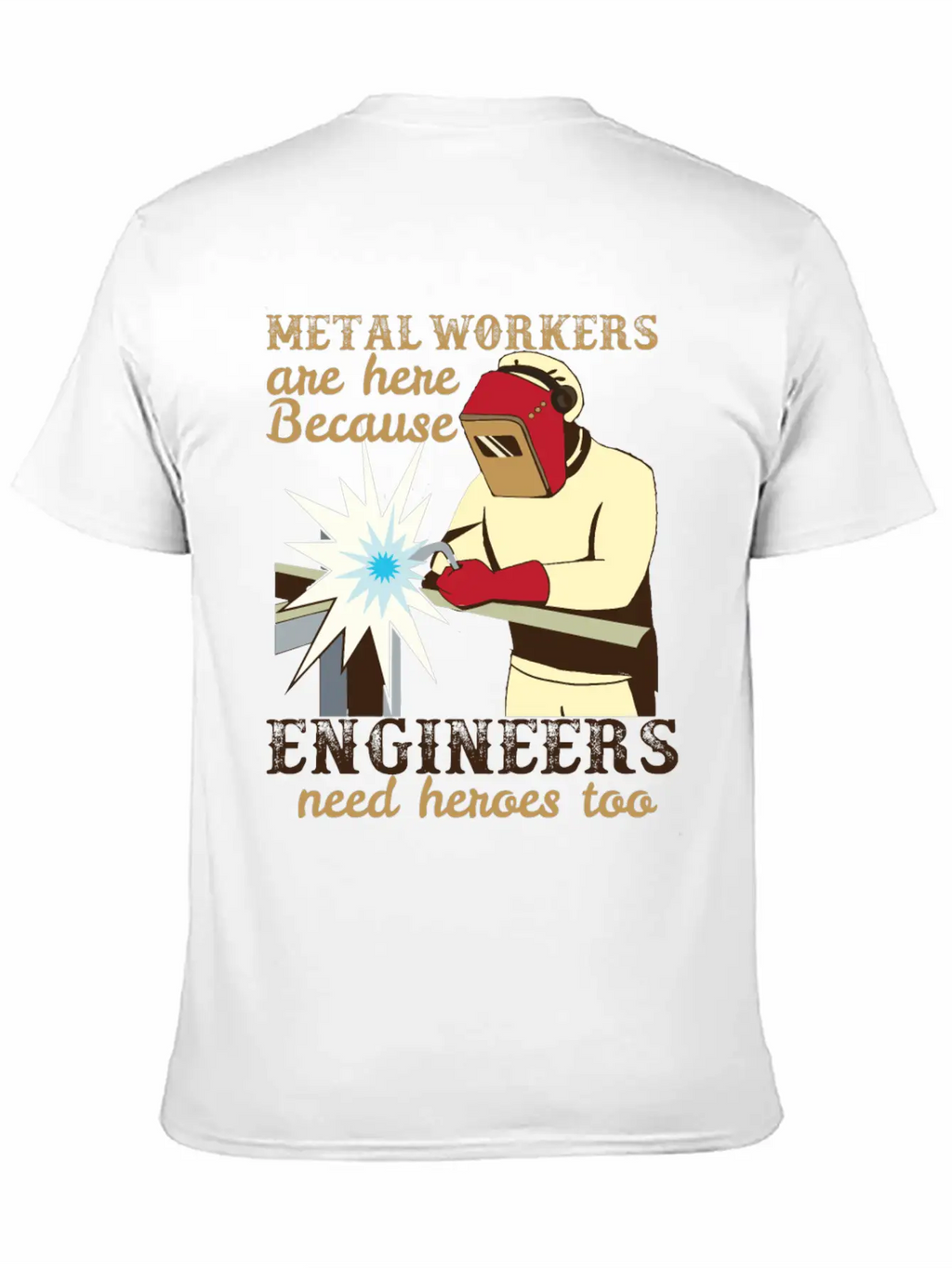 Metal Workers Engineers Metal Workers Engineers Unisex Casual T-Shirt – Clean Design For Daily Comfort