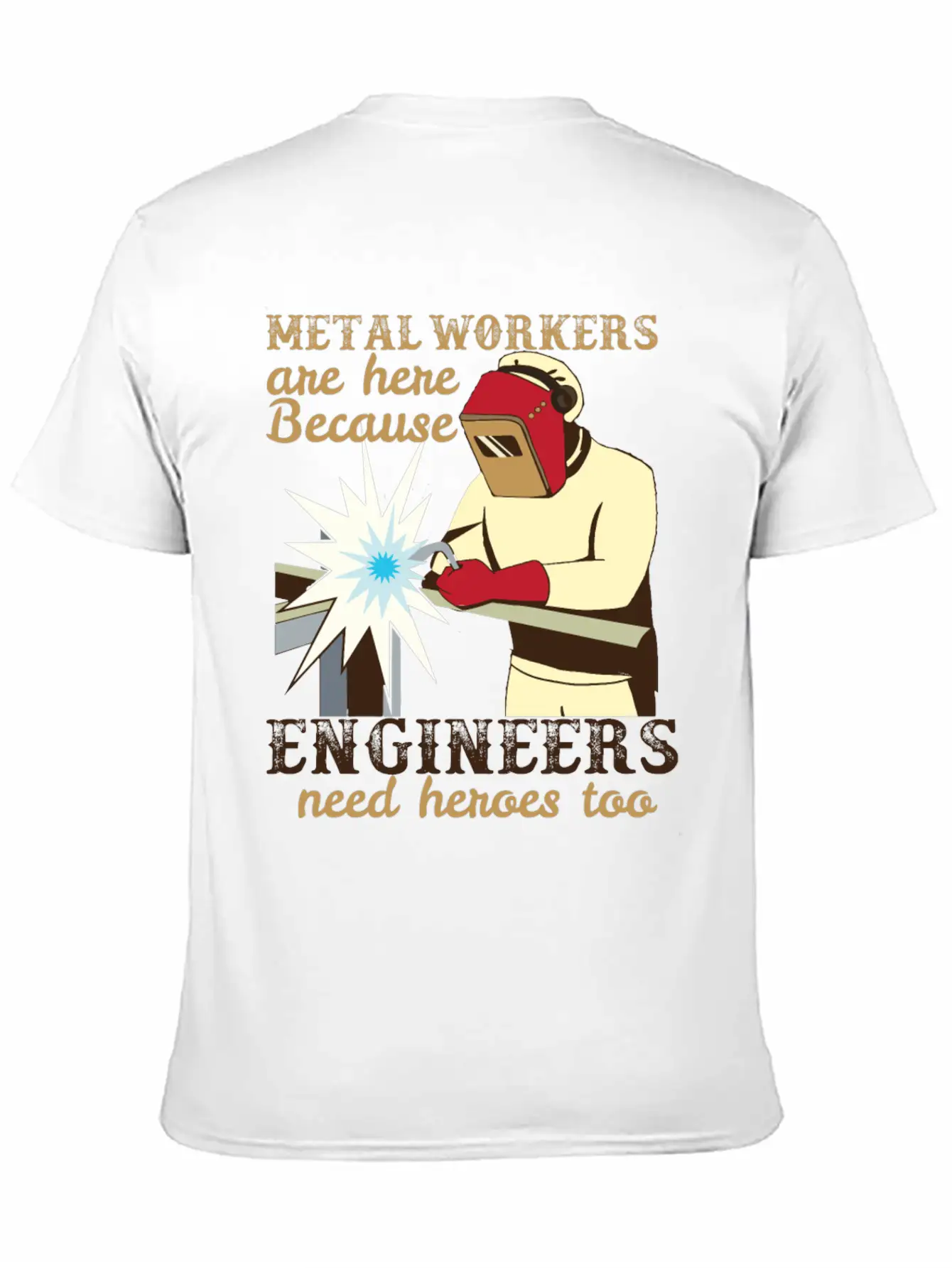 Metal Workers Engineers Metal Workers Engineers Unisex Casual T-Shirt – Clean Design For Daily Comfort