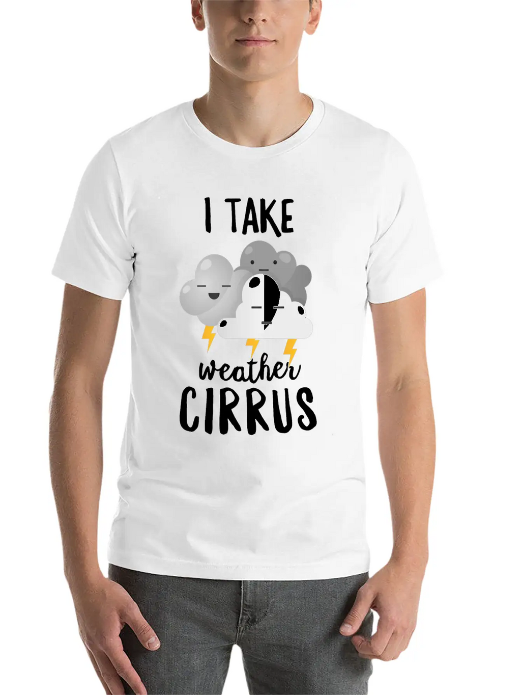 Meteorologist Gift I Take Weather Cirrus Breathable Soft Cotton T-Shirt – Timeless Casual Look