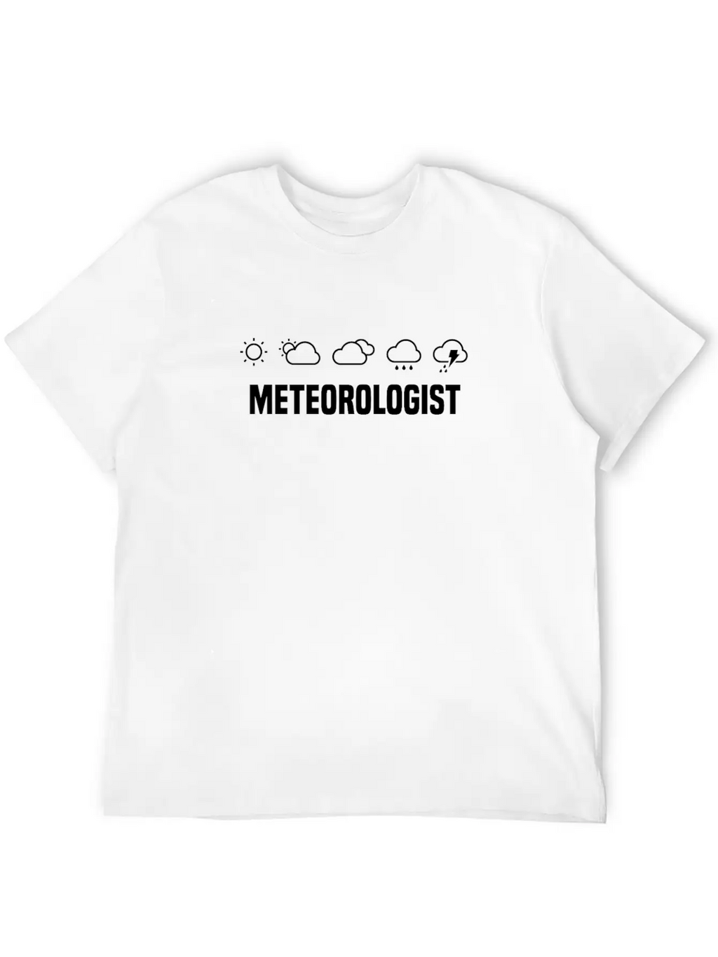 Meteorologist Storm Chaser Weather Meteorology Breathable Soft Cotton T-Shirt – Timeless Casual Look