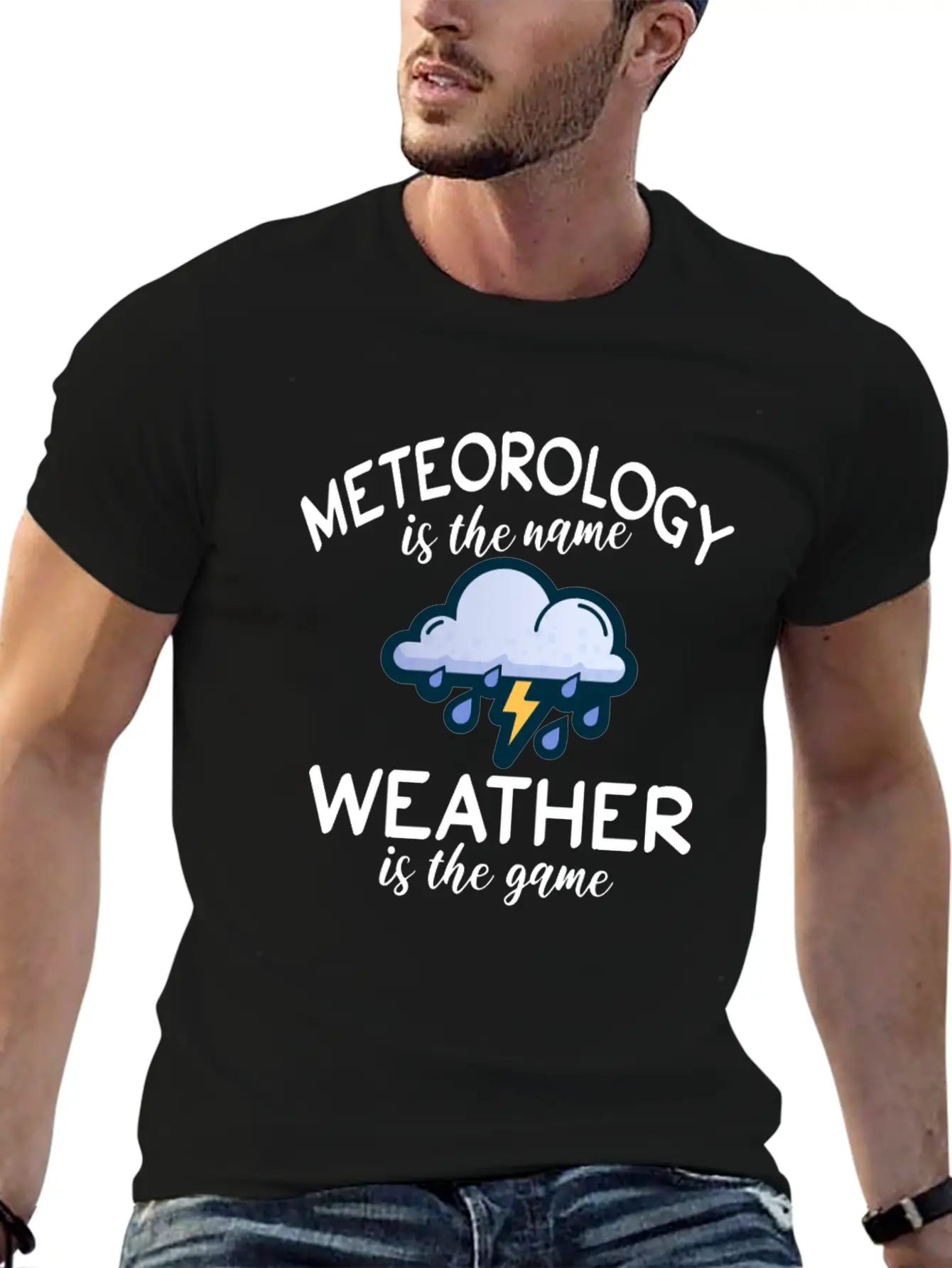 Meteorology Is The Name Weather Is The Game Unisex Casual T-Shirt – Clean Design For Daily Comfort