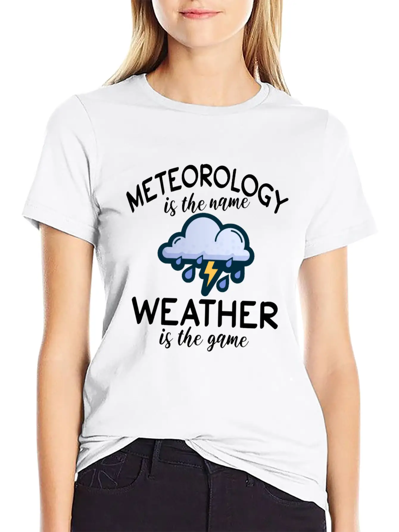 Meteorology Is The Name Weather Is The Game Unisex Casual T-Shirt – Clean Design For Daily Comfort