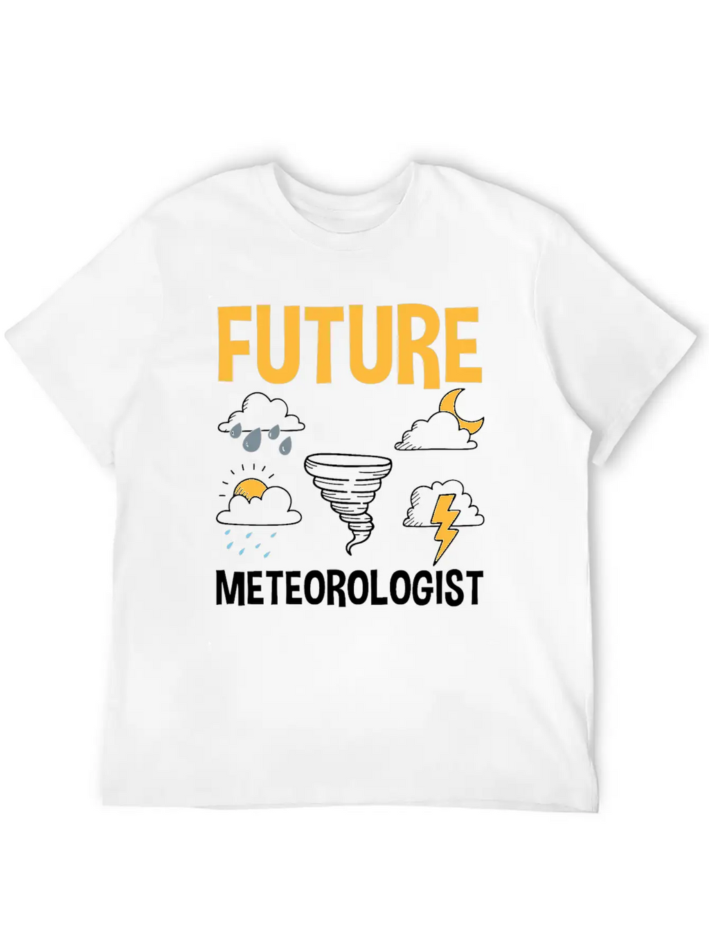 Meteorology Meteorologist Weathermen Gift Stylish Everyday T-Shirt – Unisex Basic Cotton Tee