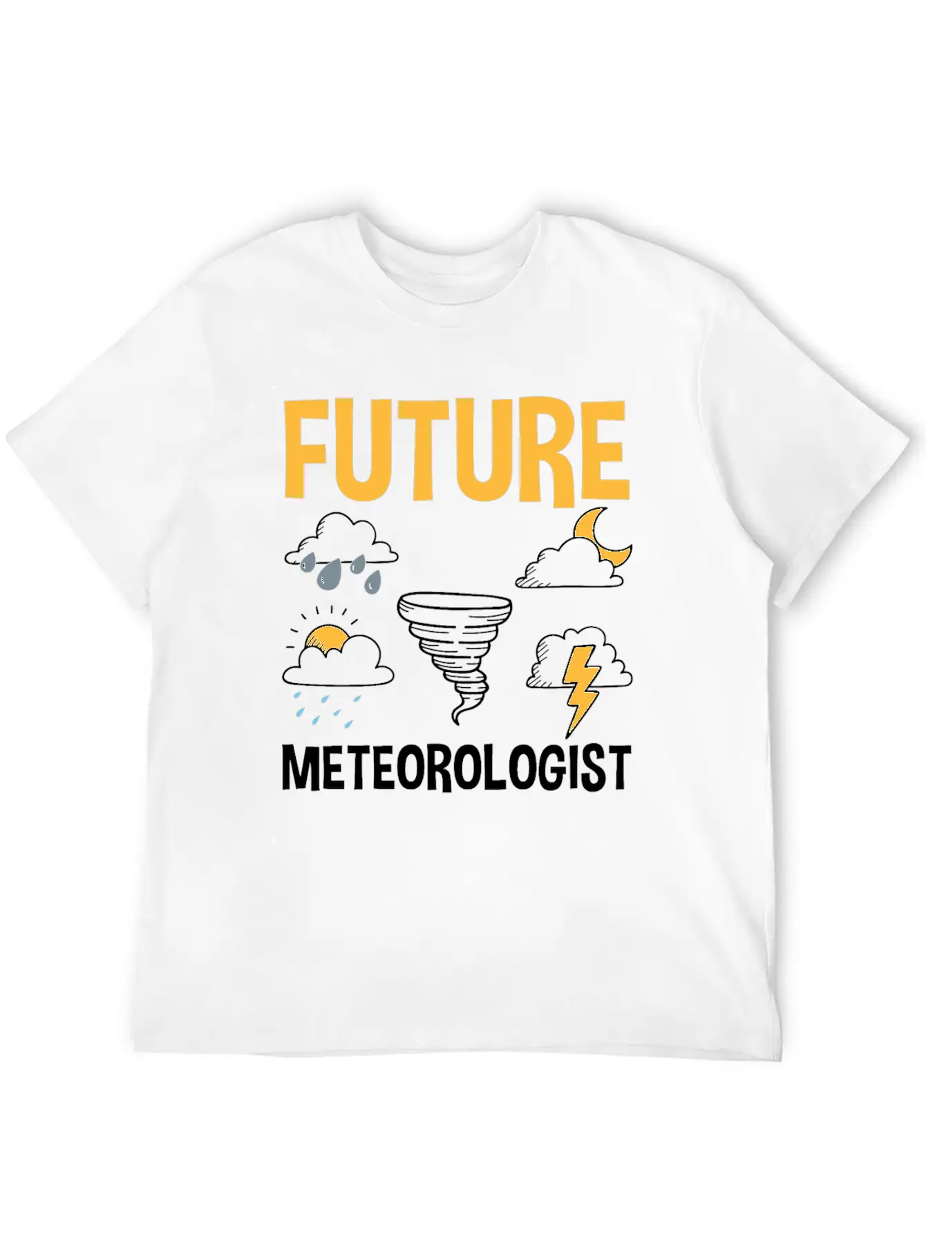 Meteorology Meteorologist Weathermen Gift Stylish Everyday T-Shirt – Unisex Basic Cotton Tee